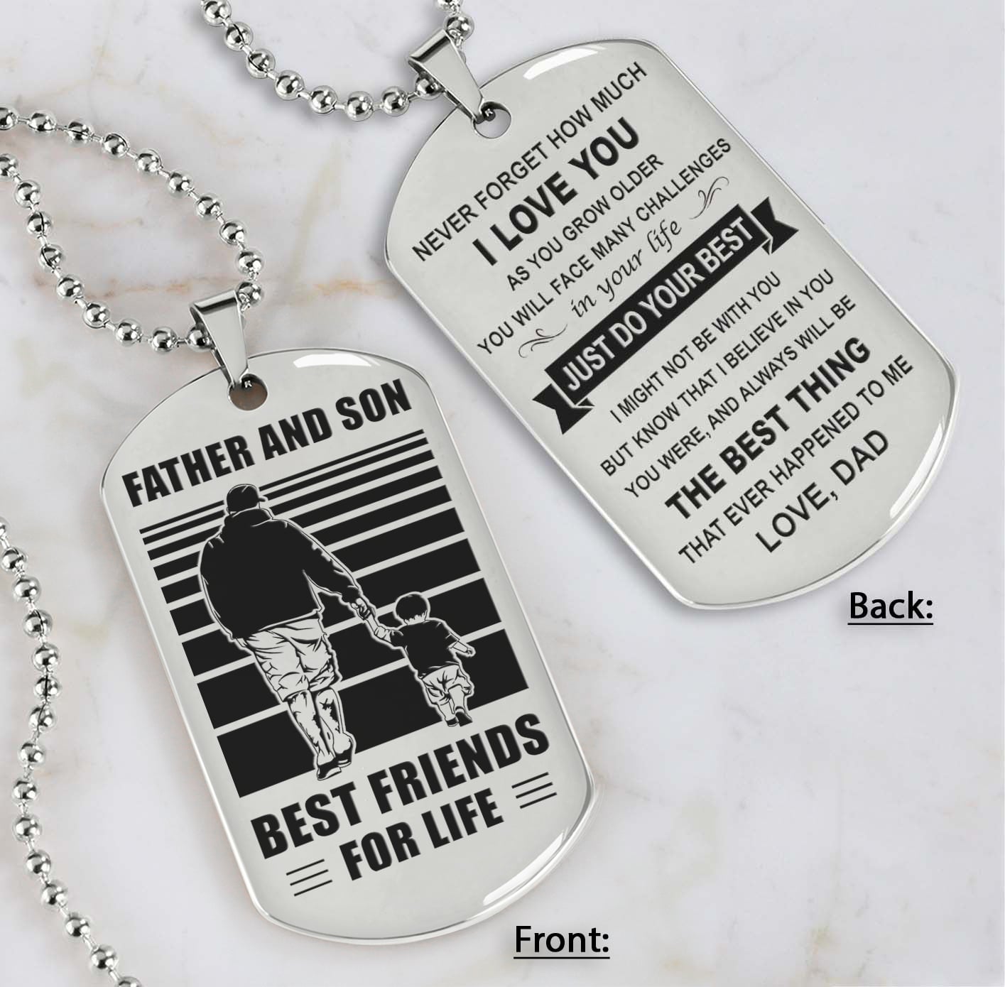 soldier silver version just do your best - personalized double sided dog tag father and son best friends for life - message on the back side