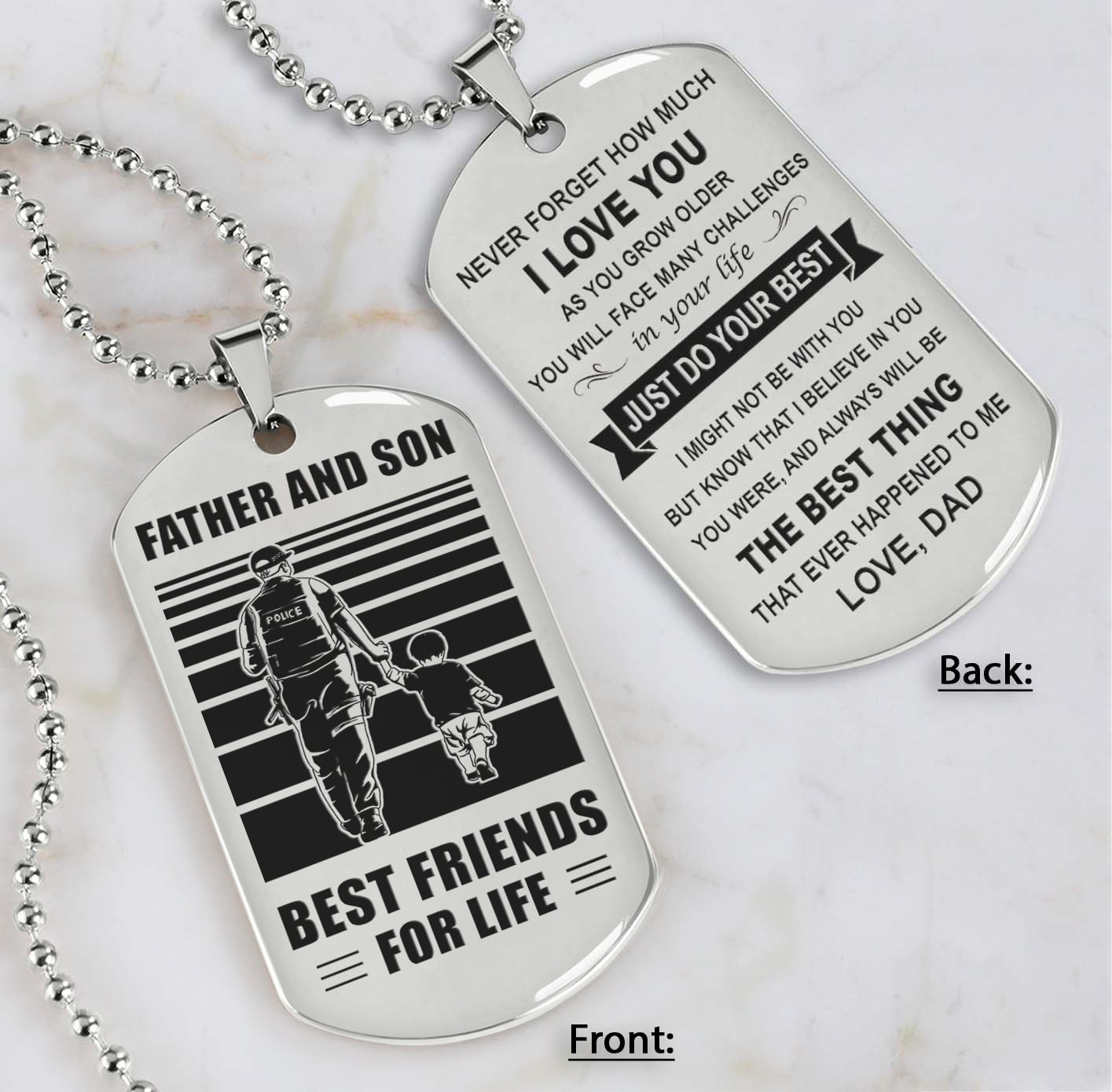 soldier silver version just do your best - personalized double sided dog tag father and son best friends for life - message on the back side