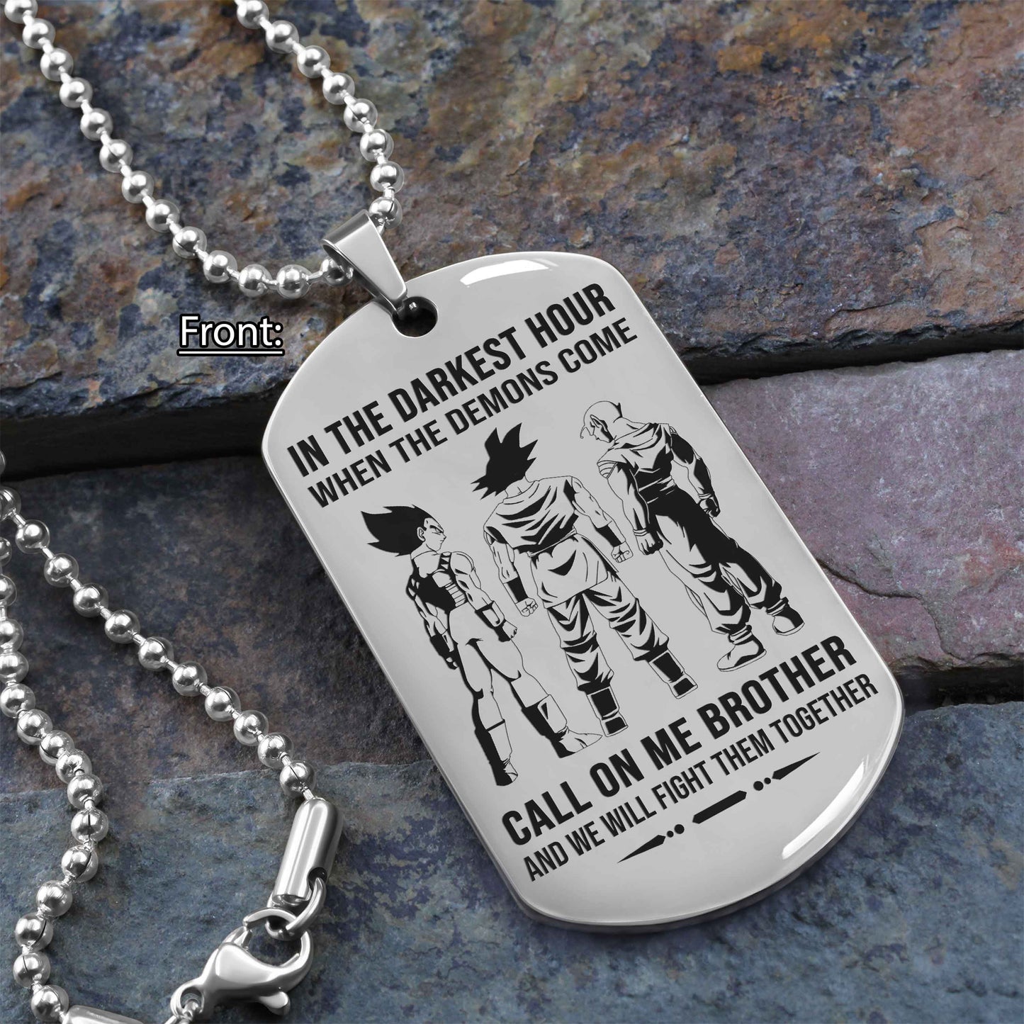 personalized one sided dog tag call on me brother and we will fight them together