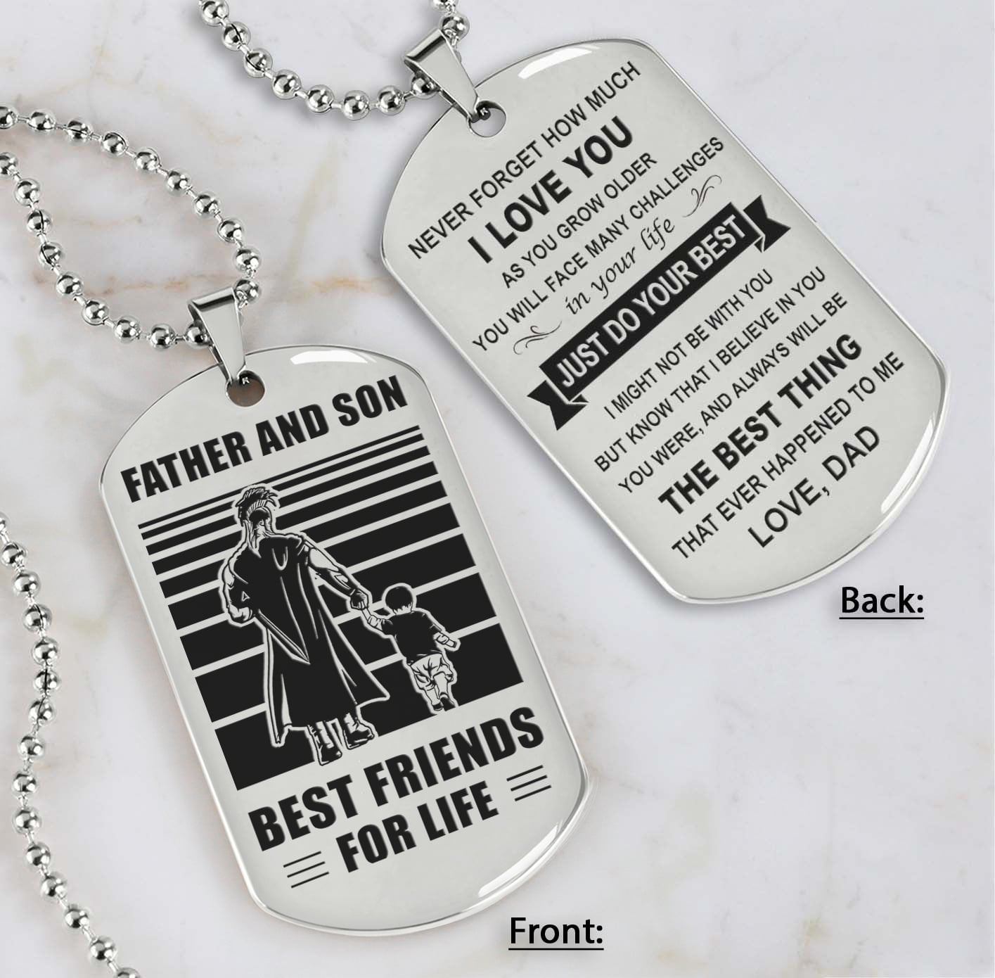 soldier silver version just do your best - personalized double sided dog tag father and son best friends for life - message on the back side