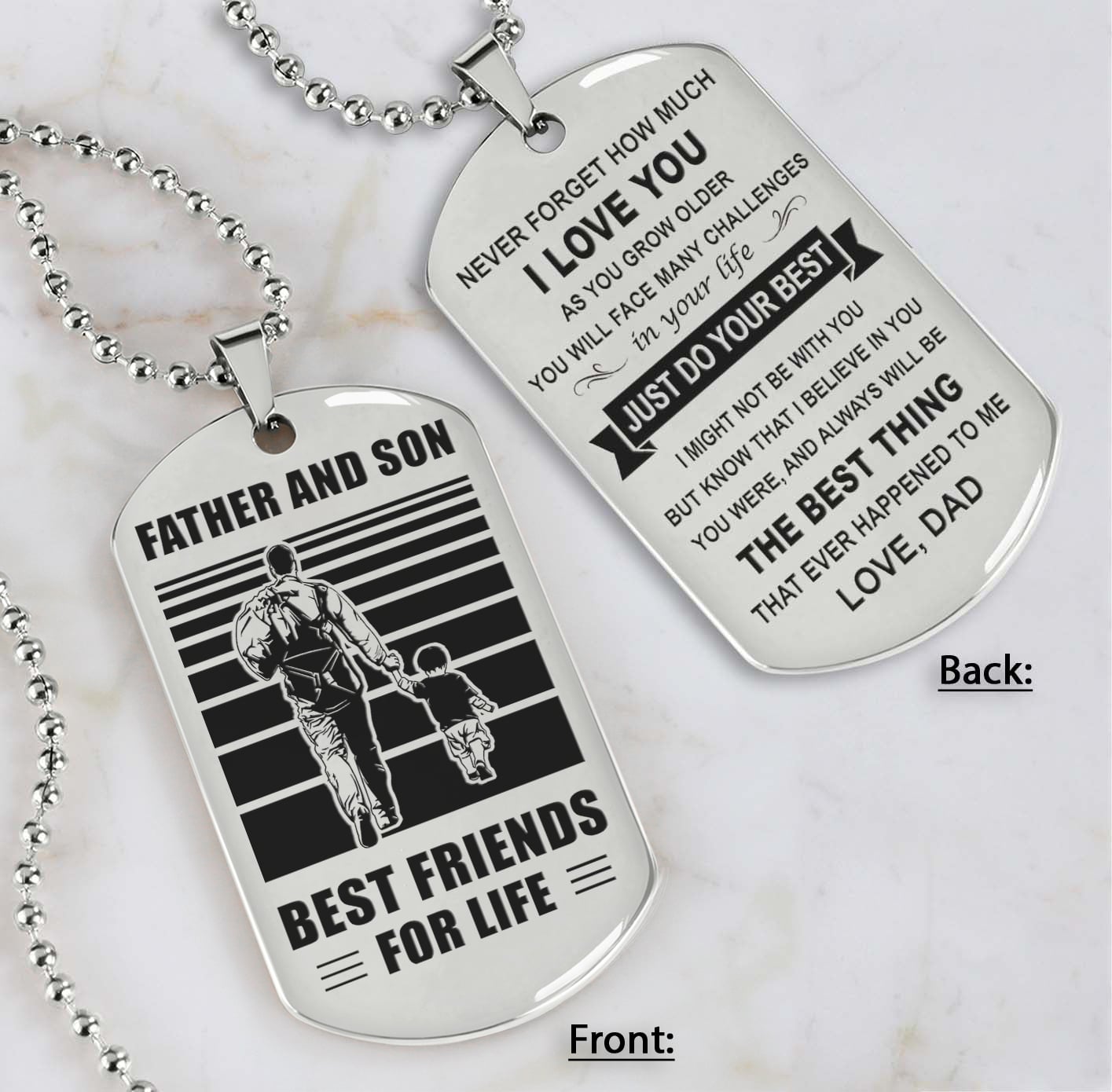 soldier silver version just do your best - personalized double sided dog tag father and son best friends for life - message on the back side