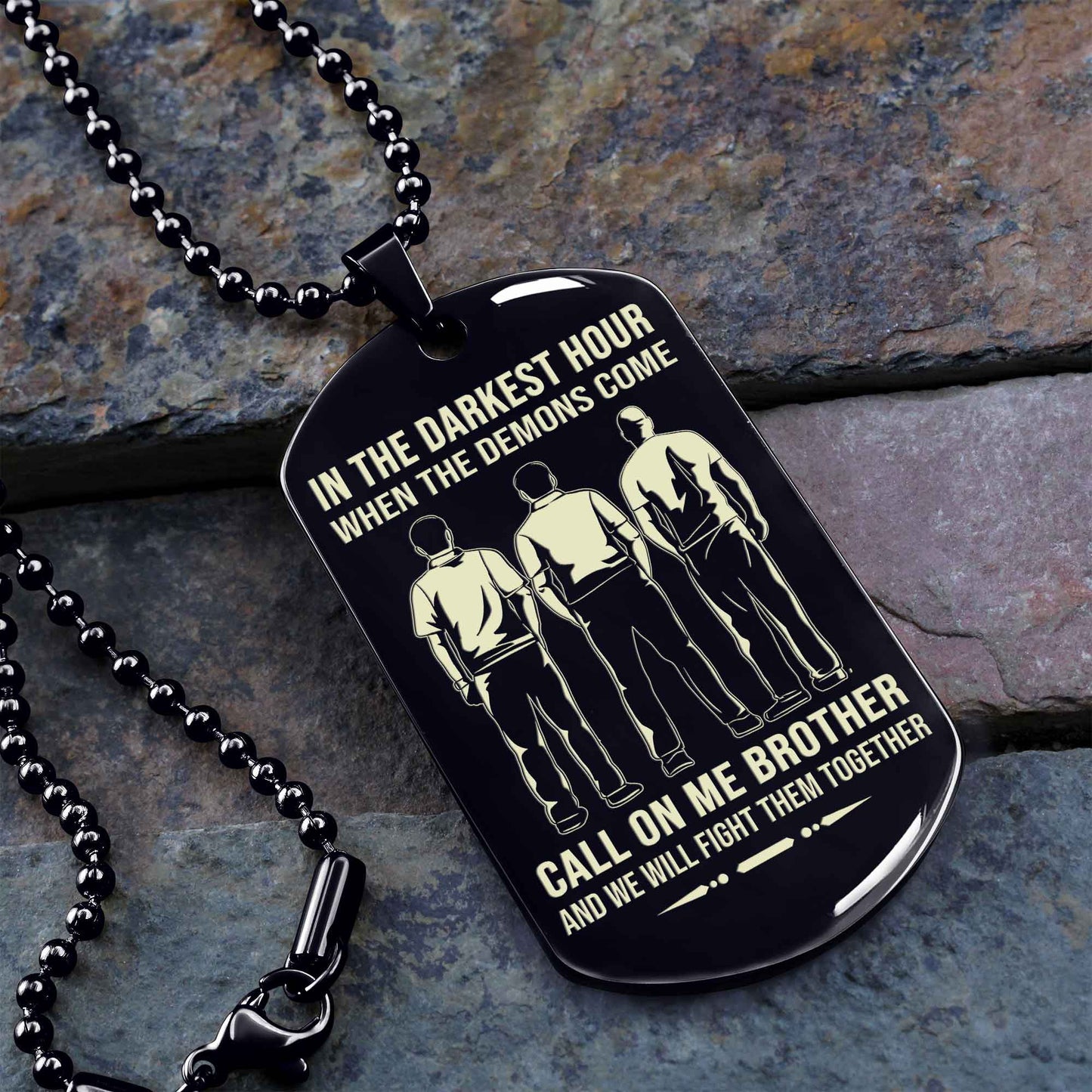 personalized one sided dog tag call on me brother and we will fight them together