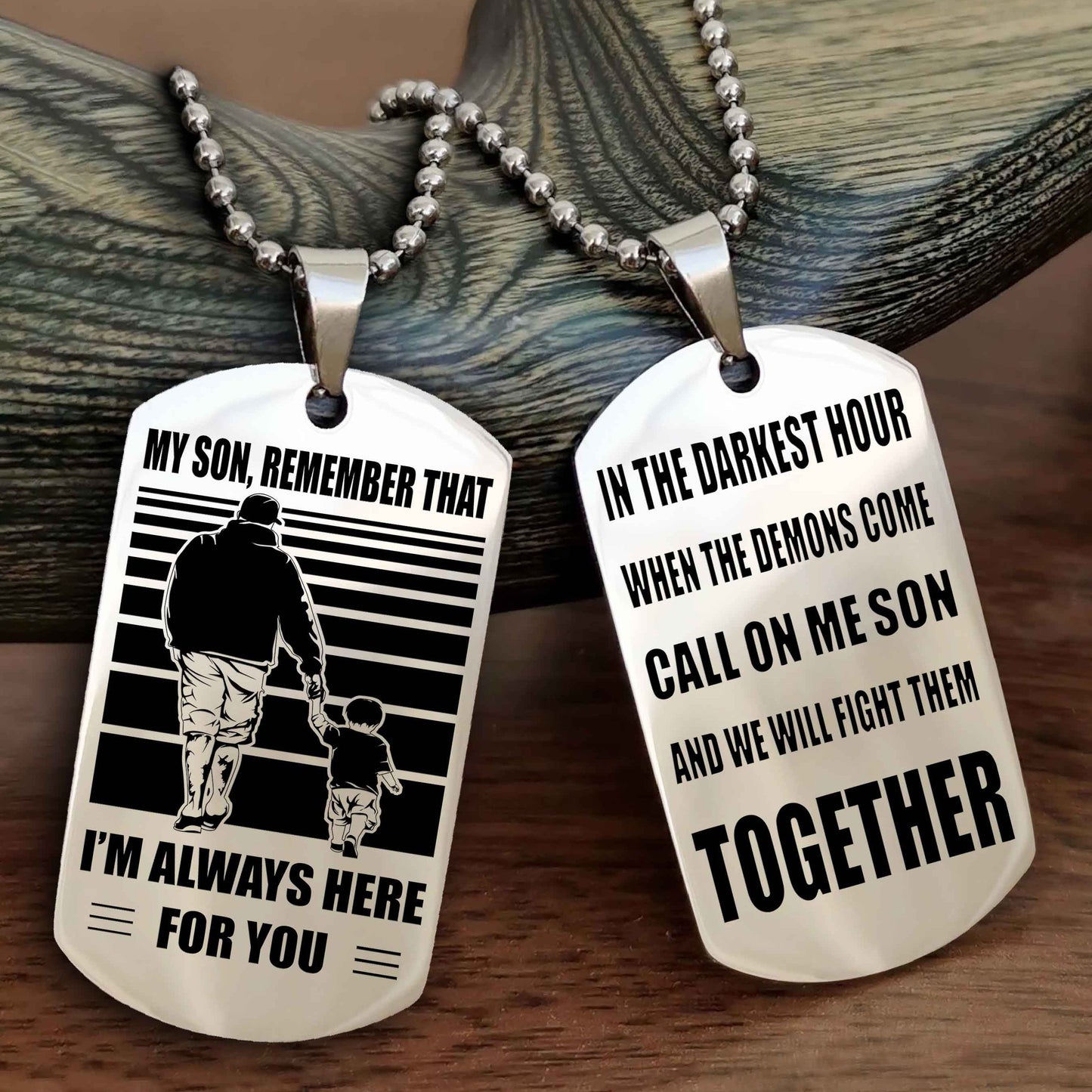 DRB Personalized Double Sided Dog Tag My Son Remember That I Will Always Here Call On Me Son And We Will Fight Them Together