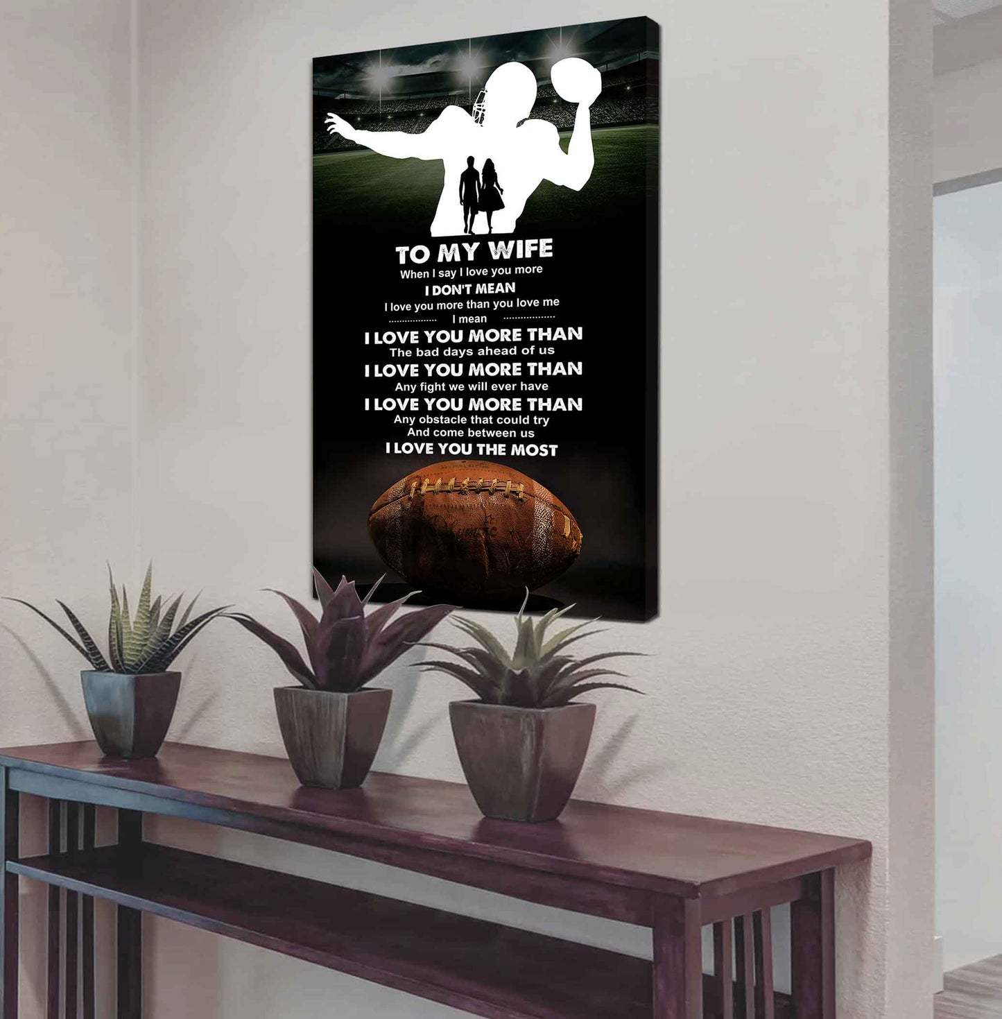 sport poster canvas to my wife when i say i love you more - i love you the most gift for your wife