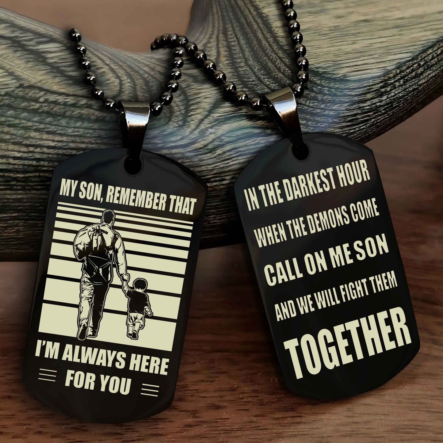 DRB Personalized Double Sided Dog Tag My Son Remember That I Will Always Here Call On Me Son And We Will Fight Them Together