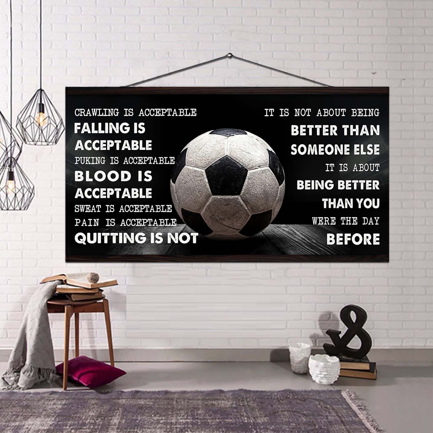 american football canvas quiting is not- it is not about being better than someone else