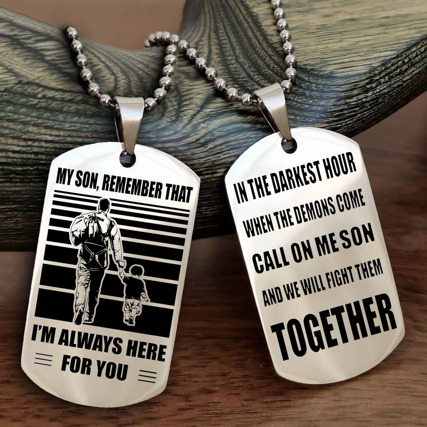 DRB Personalized Double Sided Dog Tag My Son Remember That I Will Always Here Call On Me Son And We Will Fight Them Together