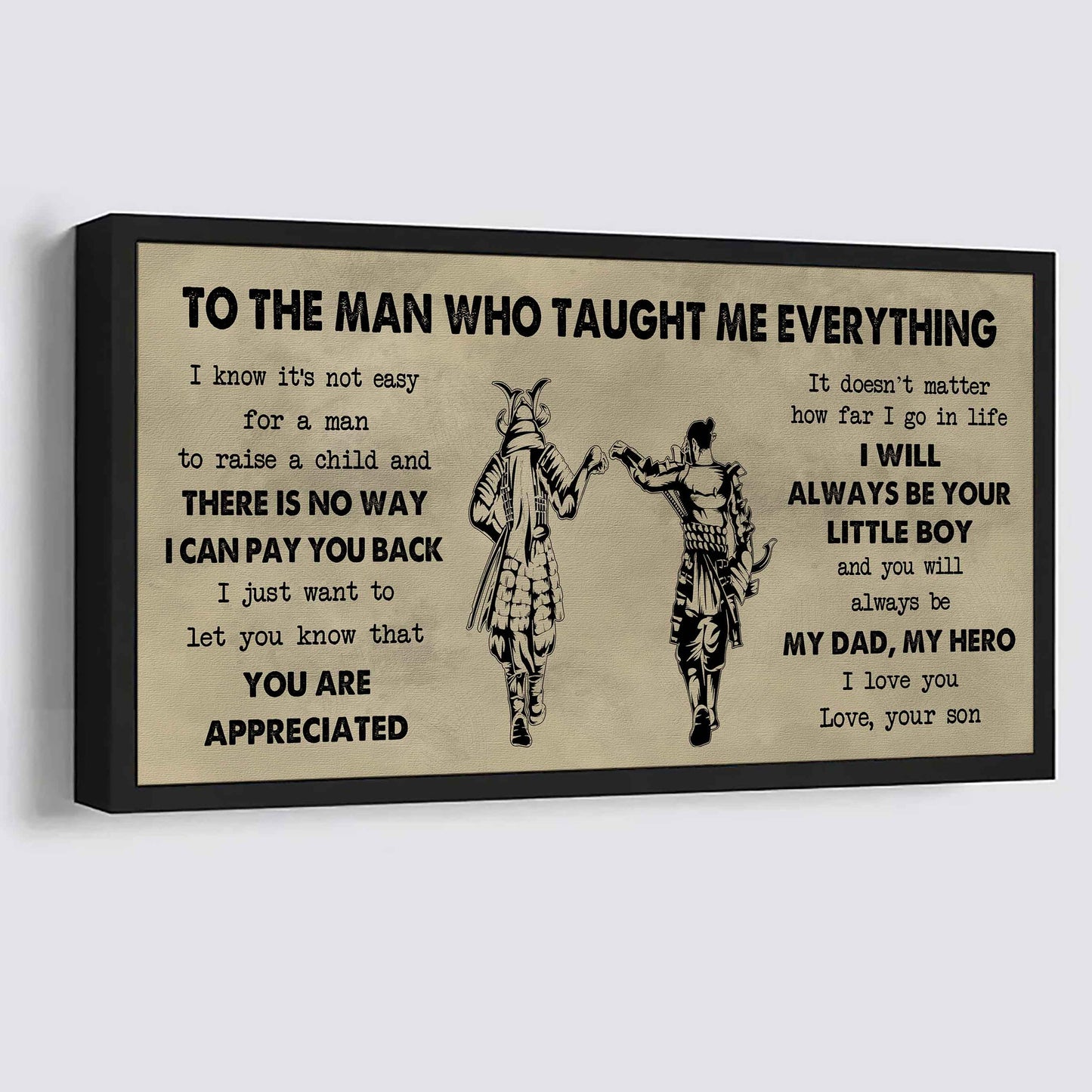 Family Poster Horizontal Canvas To My Dad I Know It's Not Easy To Raise A Child I Will Always Be Your Little Boy Gift From Son To Dad