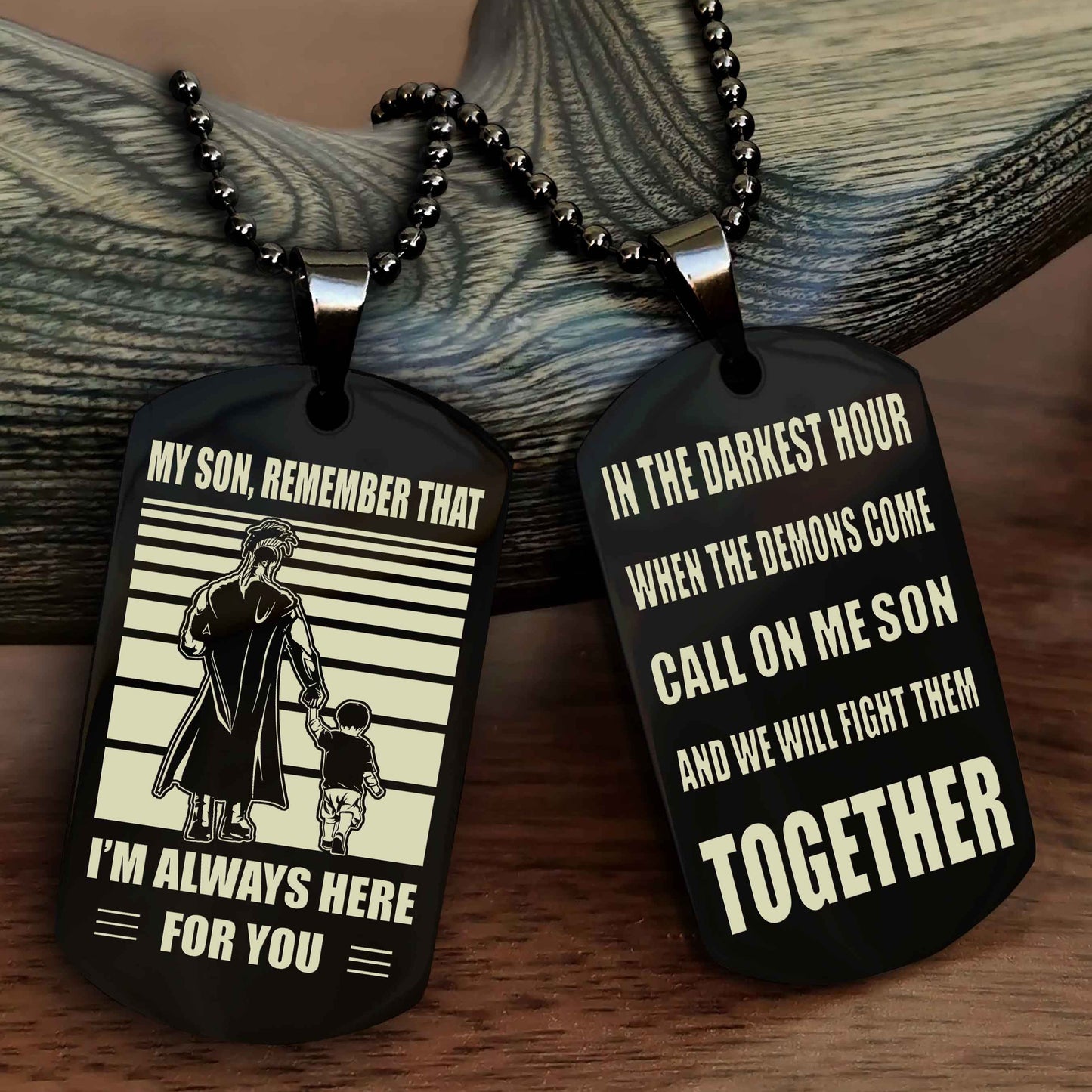 DRB Personalized Double Sided Dog Tag My Son Remember That I Will Always Here Call On Me Son And We Will Fight Them Together