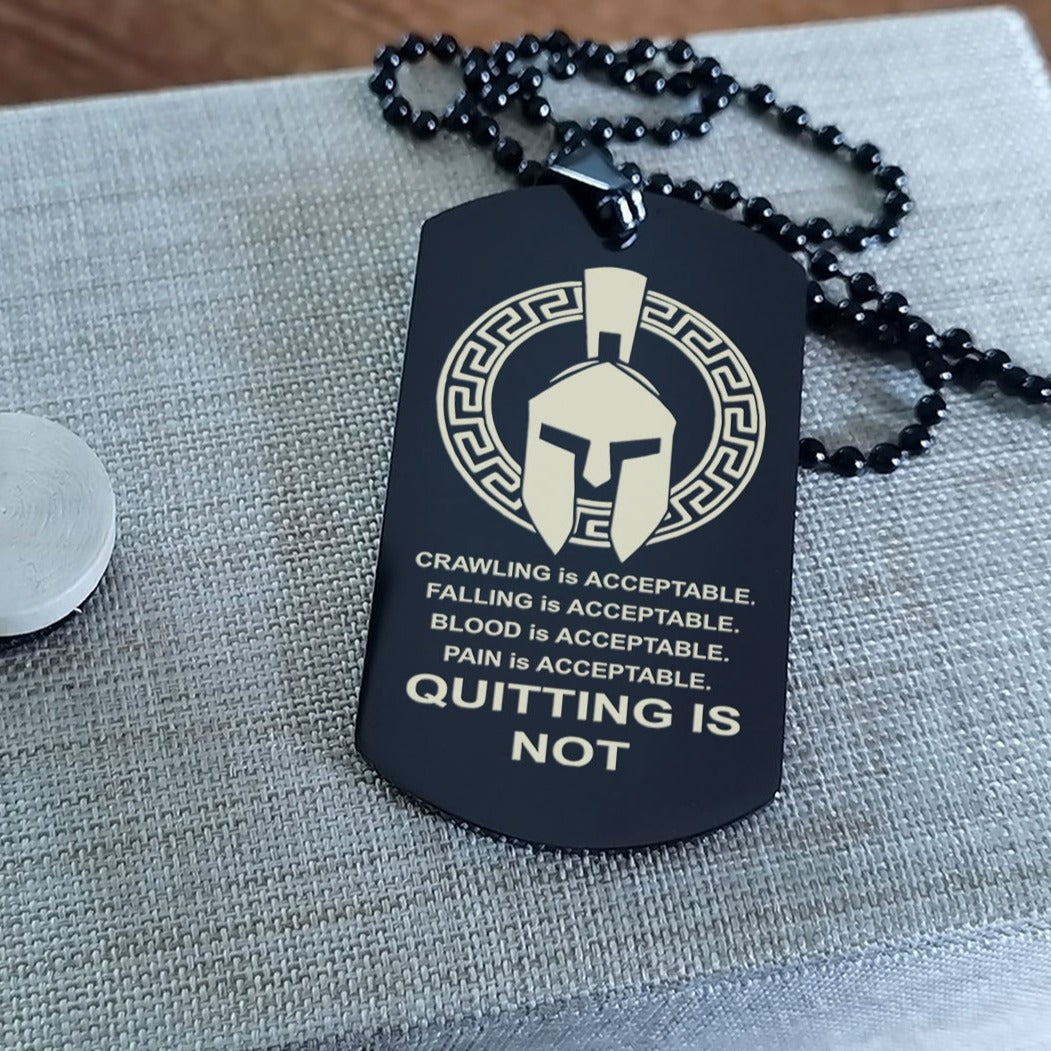 spartan double sided dog tag quiting is not it is about being better than you were the day before