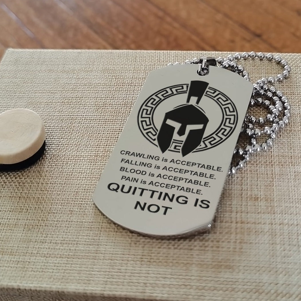 spartan double sided dog tag quiting is not it is about being better than you were the day before