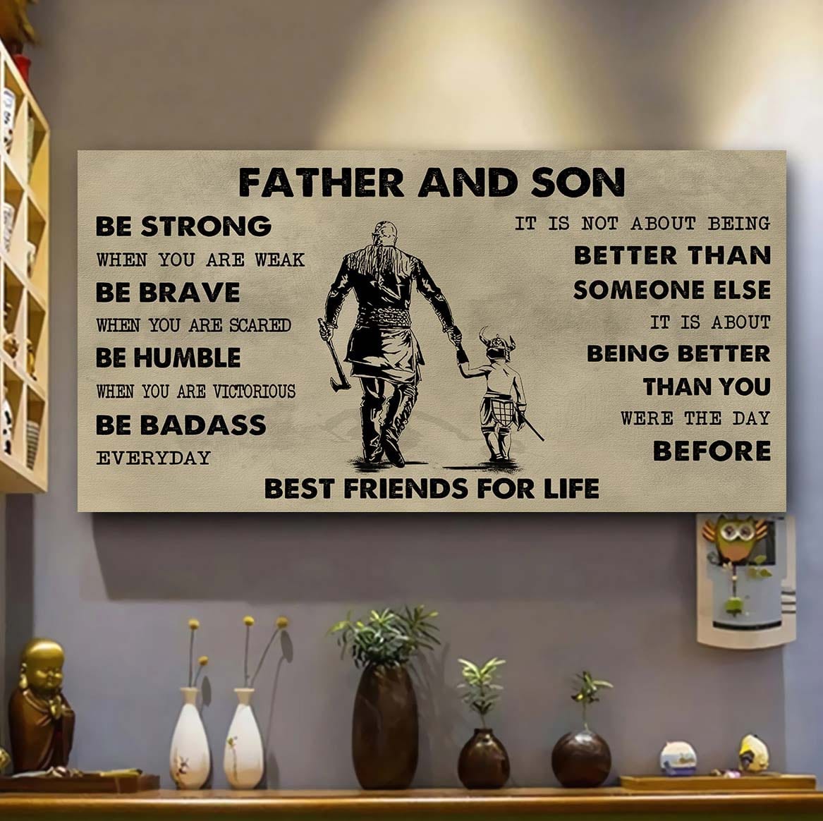 soldier father and son best friends for life - be strong when you are weak poster canvas gift for son from father