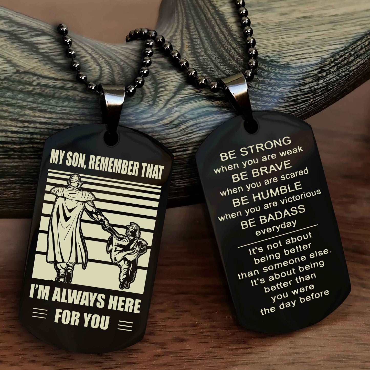 Biker Personalized Double Sided Dog Tag My Son Remember That I Will Always Here Be Strong When You Are Weak Be Badass Everyday