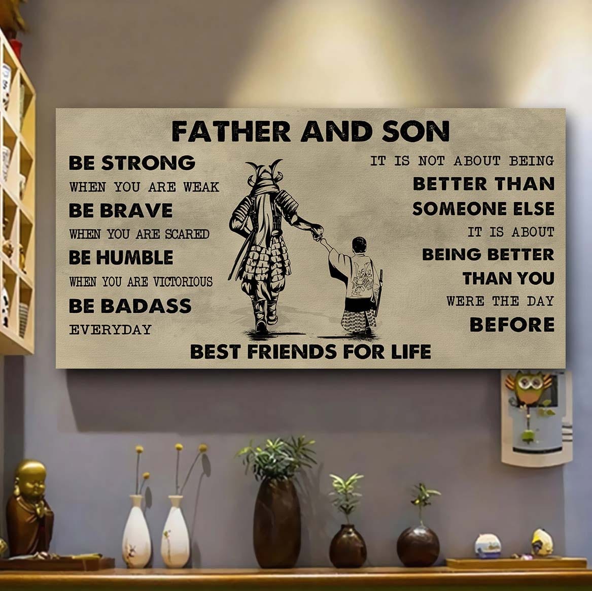 soldier father and son best friends for life - be strong when you are weak poster canvas gift for son from father