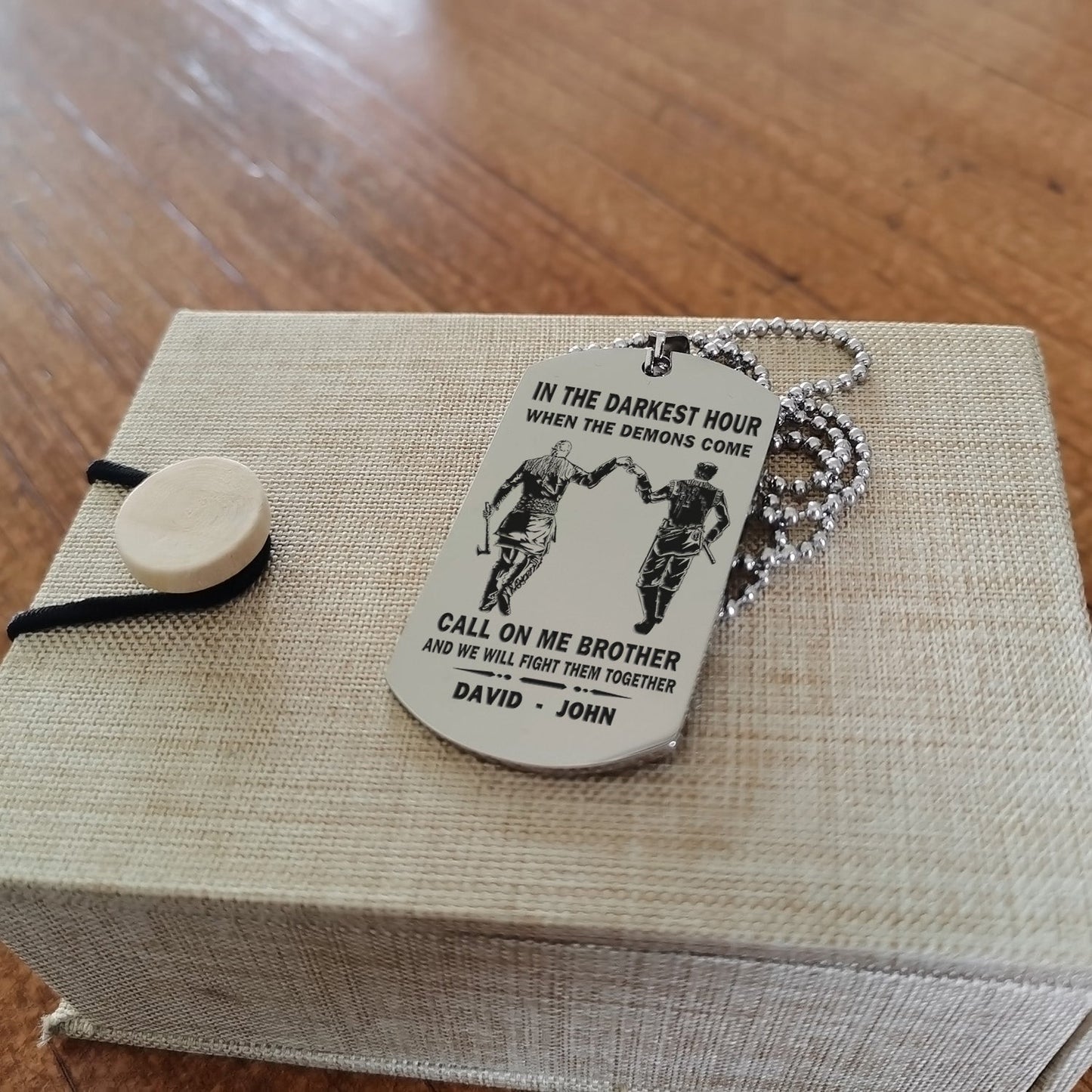personalized one sided dog tag call on me brother and we will fight them together gift for your brother your cousins