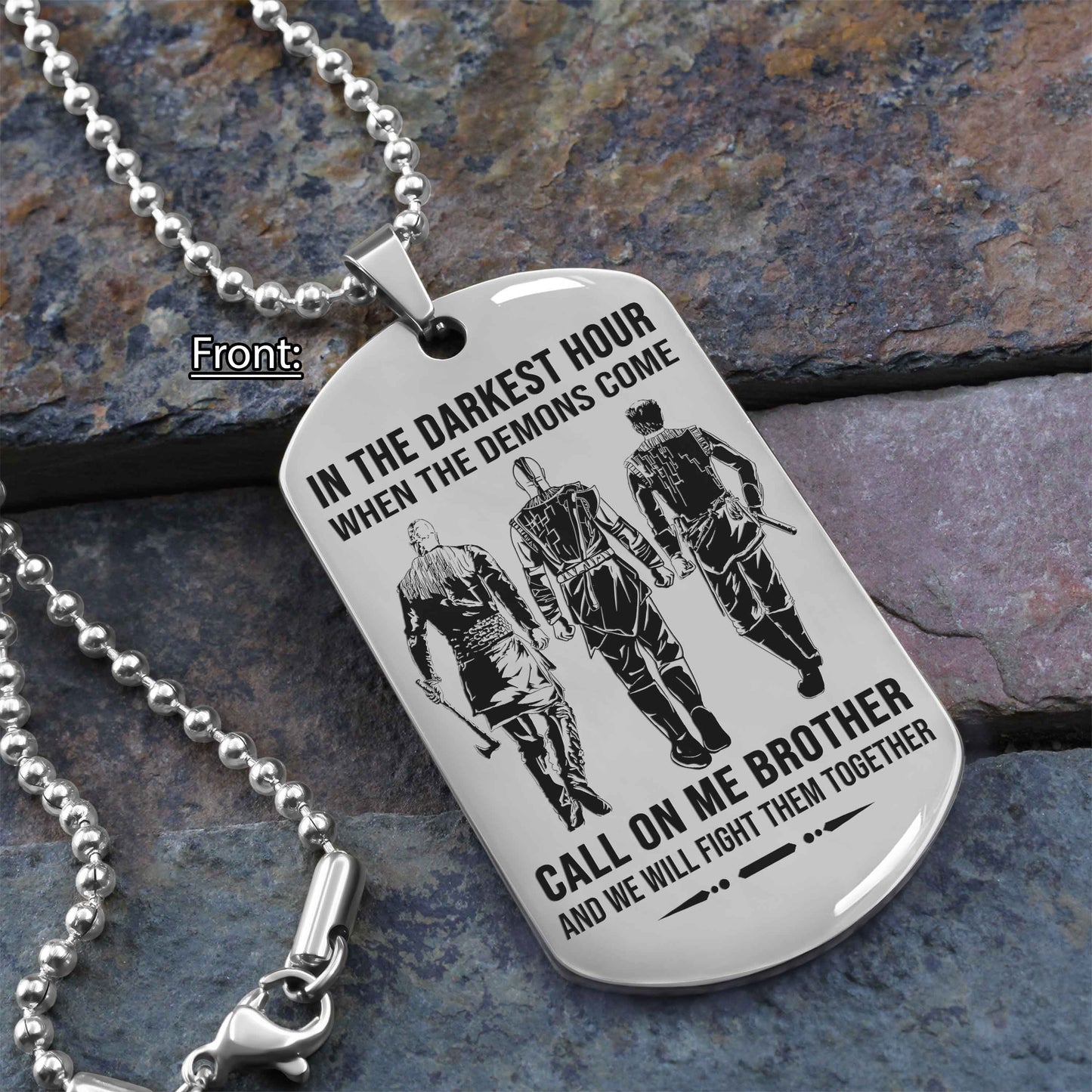personalized one sided dog tag call on me brother and we will fight them together