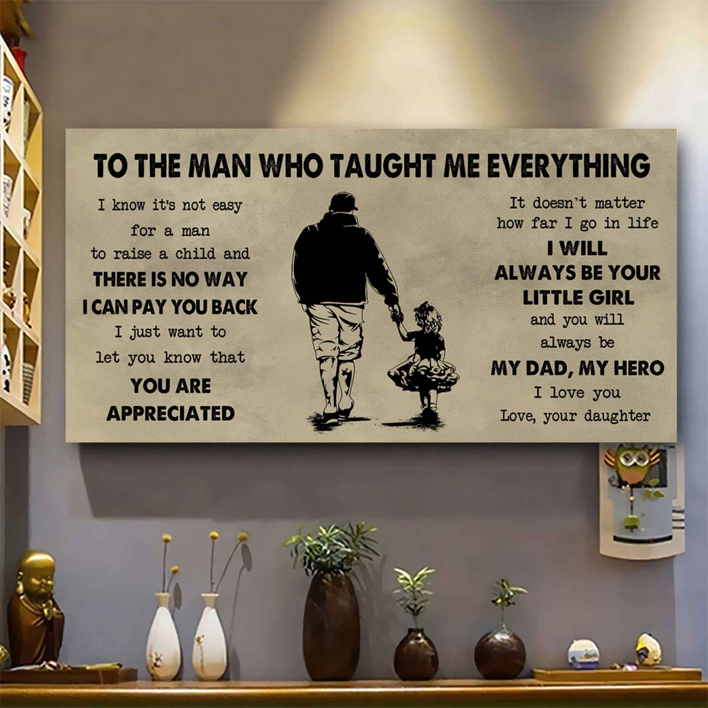 drb to the man who taught me everything - you will always be my hero poster canvas gift for father - photo upload
