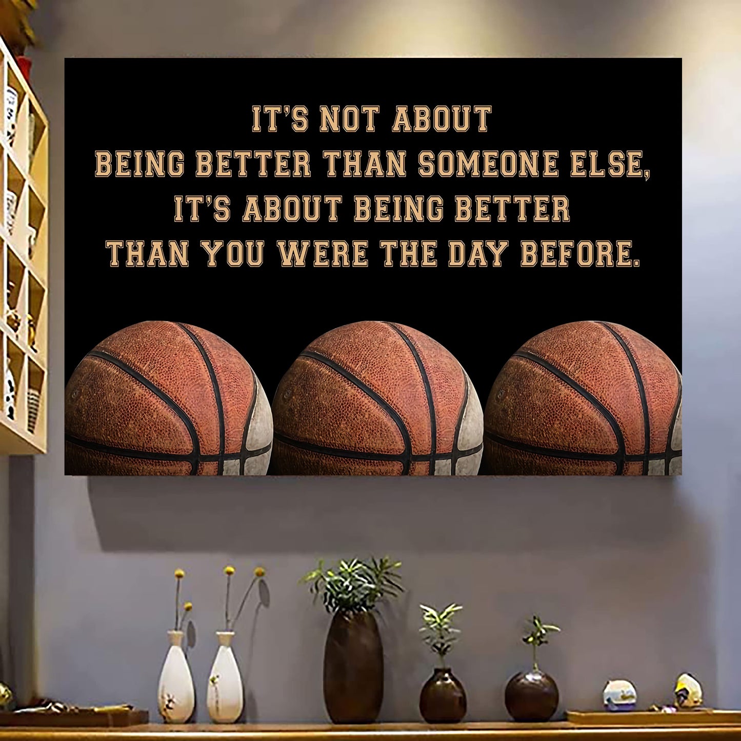 american football customizable poster canvas - it is not about better than someone else, it is about being better than you were the day before