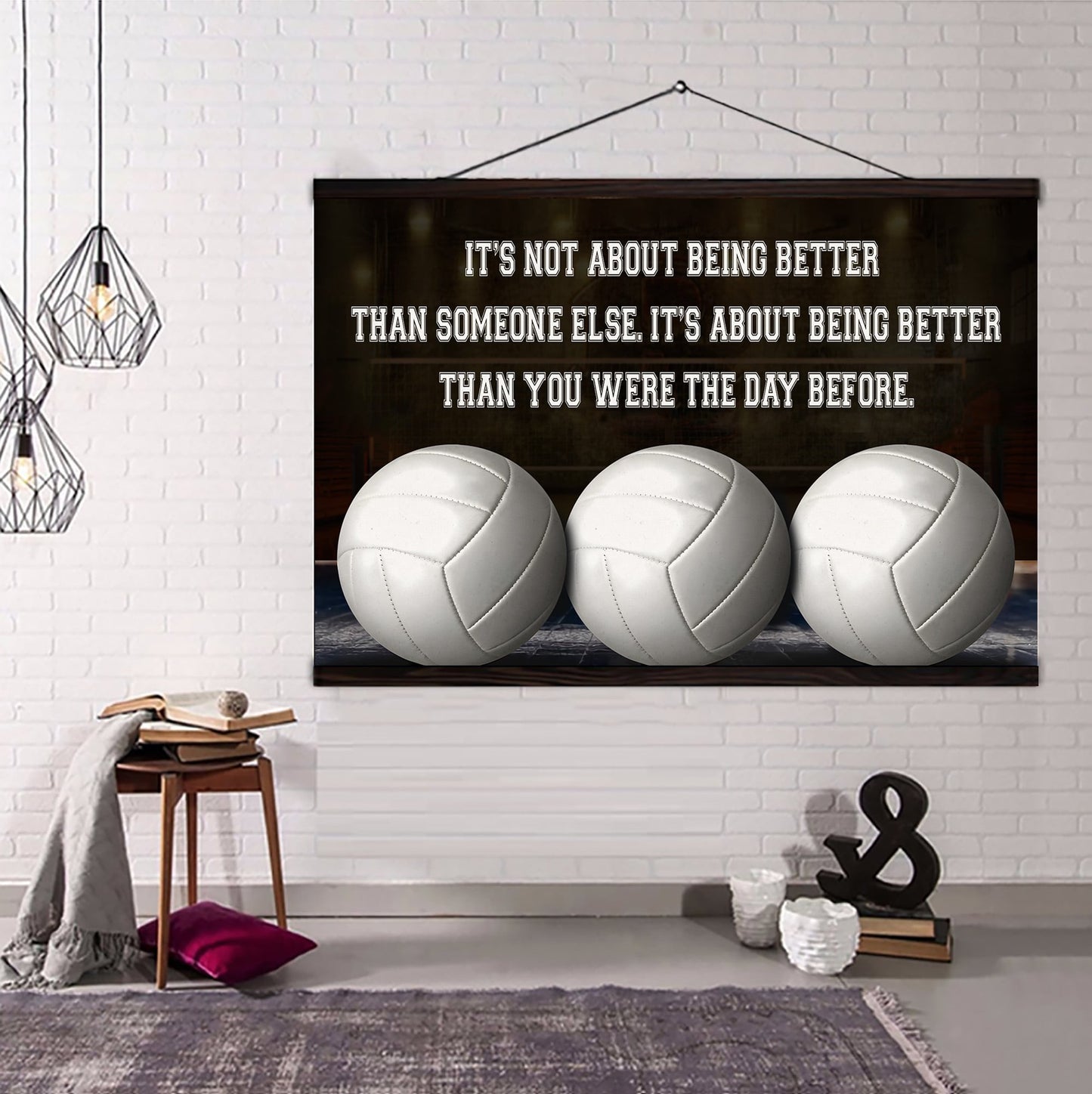 white volleyball customizable poster canvas - it is not about better than someone else, it is about being better than you were the day before