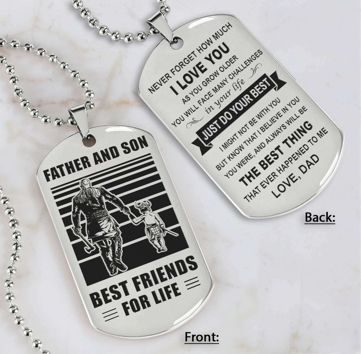 soldier silver version just do your best - personalized double sided dog tag father and son best friends for life - message on the back side