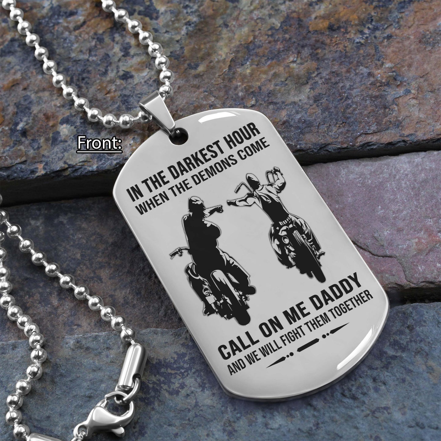personalized one sided dog tag call on me daddy and we will fight them together gifts for your dad, from son to dad