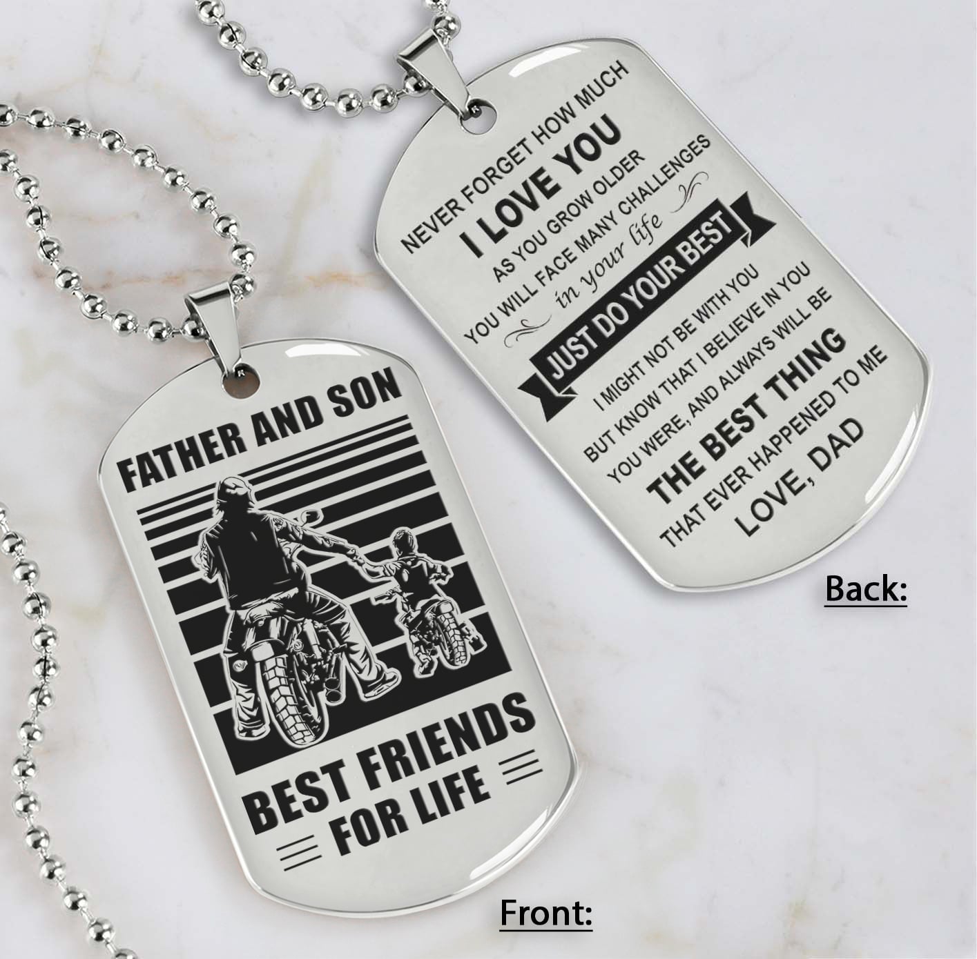 soldier silver version just do your best - personalized double sided dog tag father and son best friends for life - message on the back side