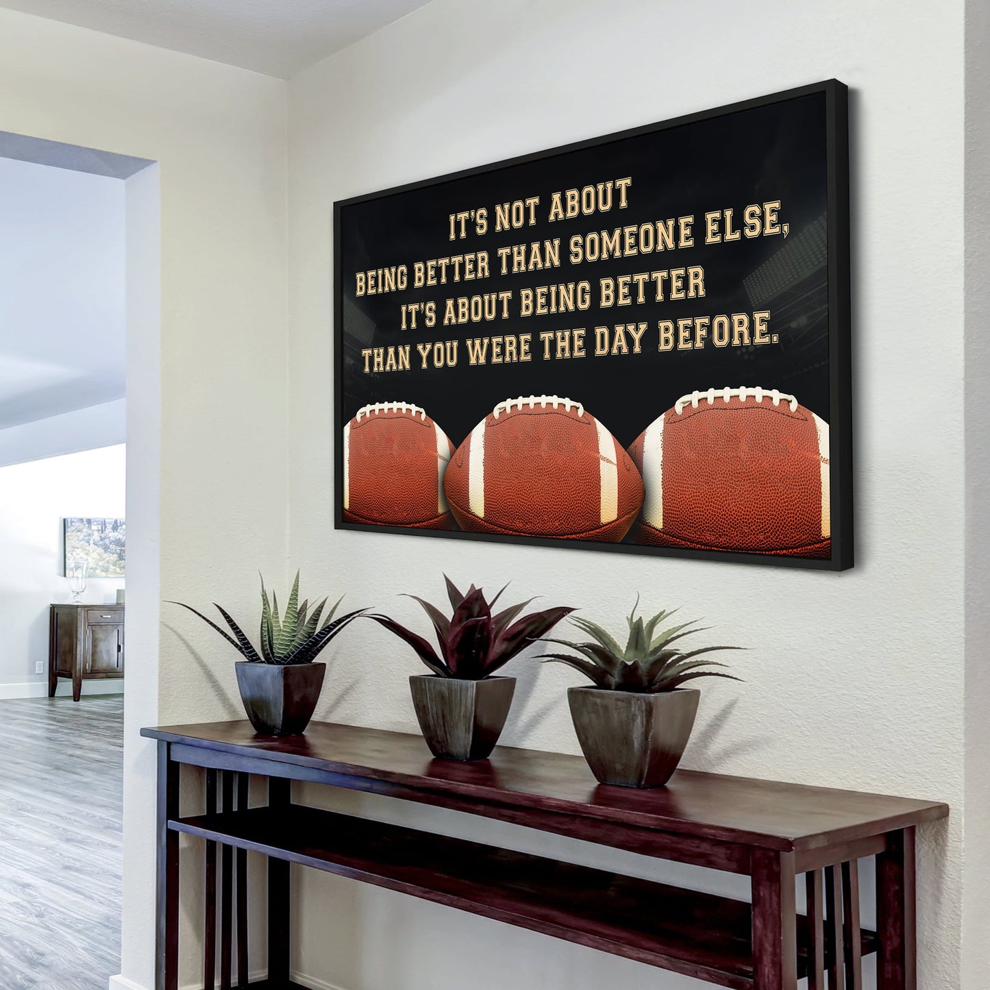 american football customizable poster canvas - it is not about better than someone else, it is about being better than you were the day before