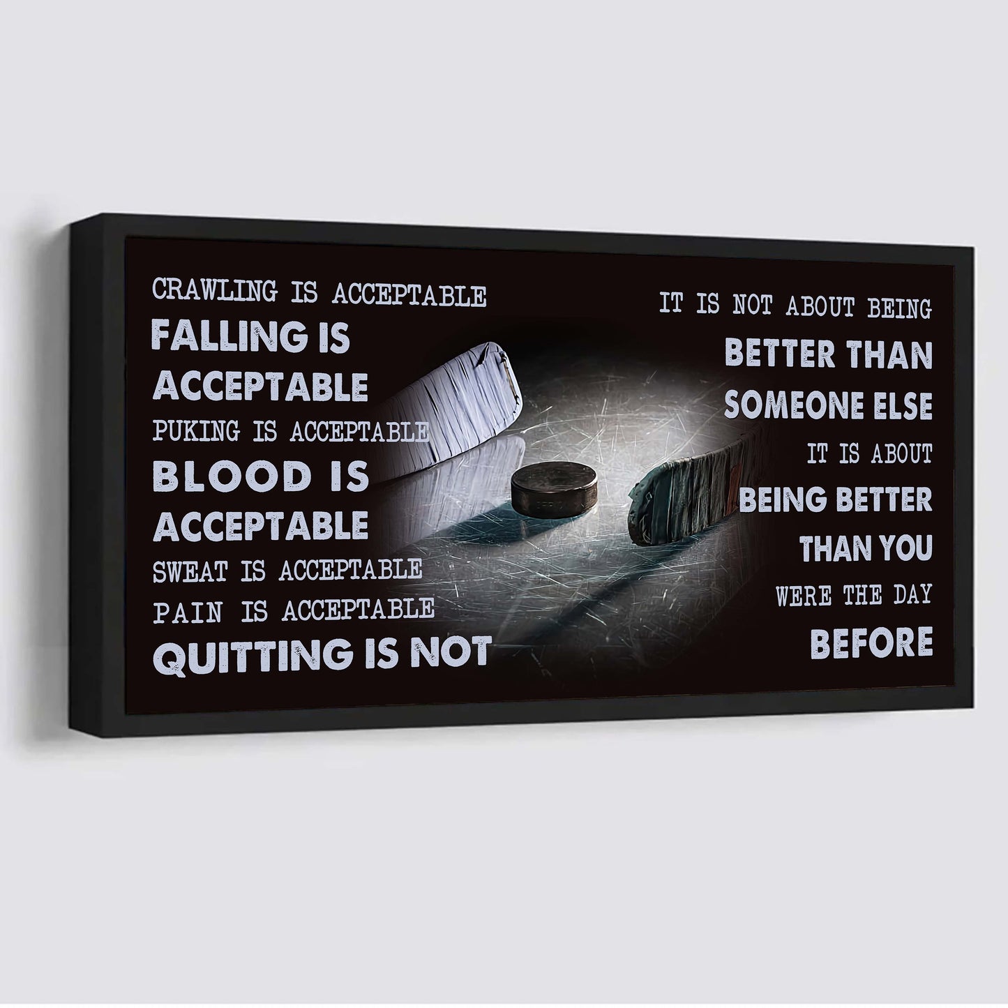 american football canvas quiting is not- it is not about being better than someone else