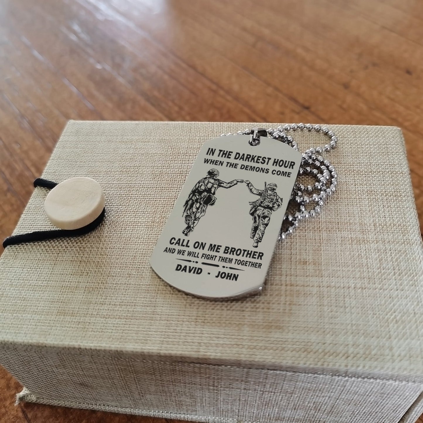 personalized one sided dog tag call on me brother and we will fight them together gift for your brother your cousins