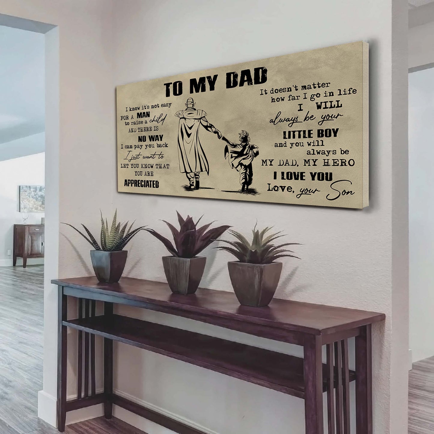 samurai to my dad i know it not easy for a man to raise a child - i will always your little boy canvas poster