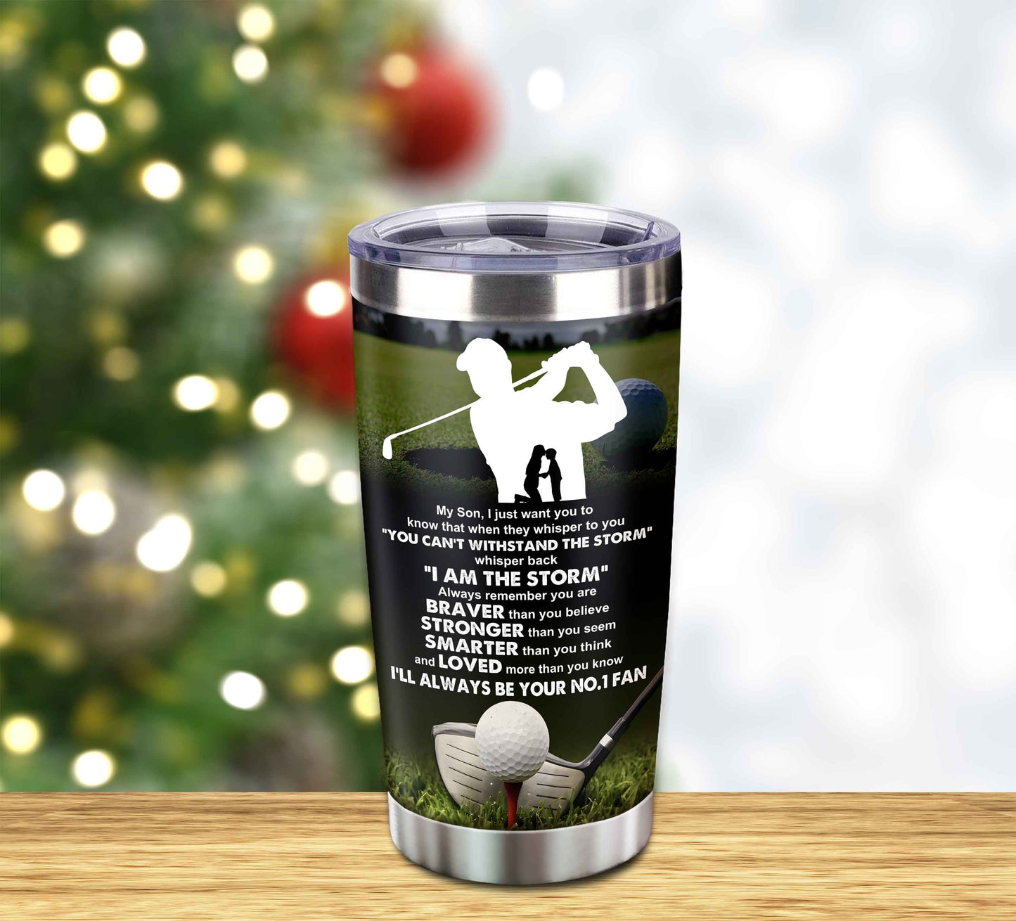 customizable tumbler to my son with inspriration quotes from dad and mom