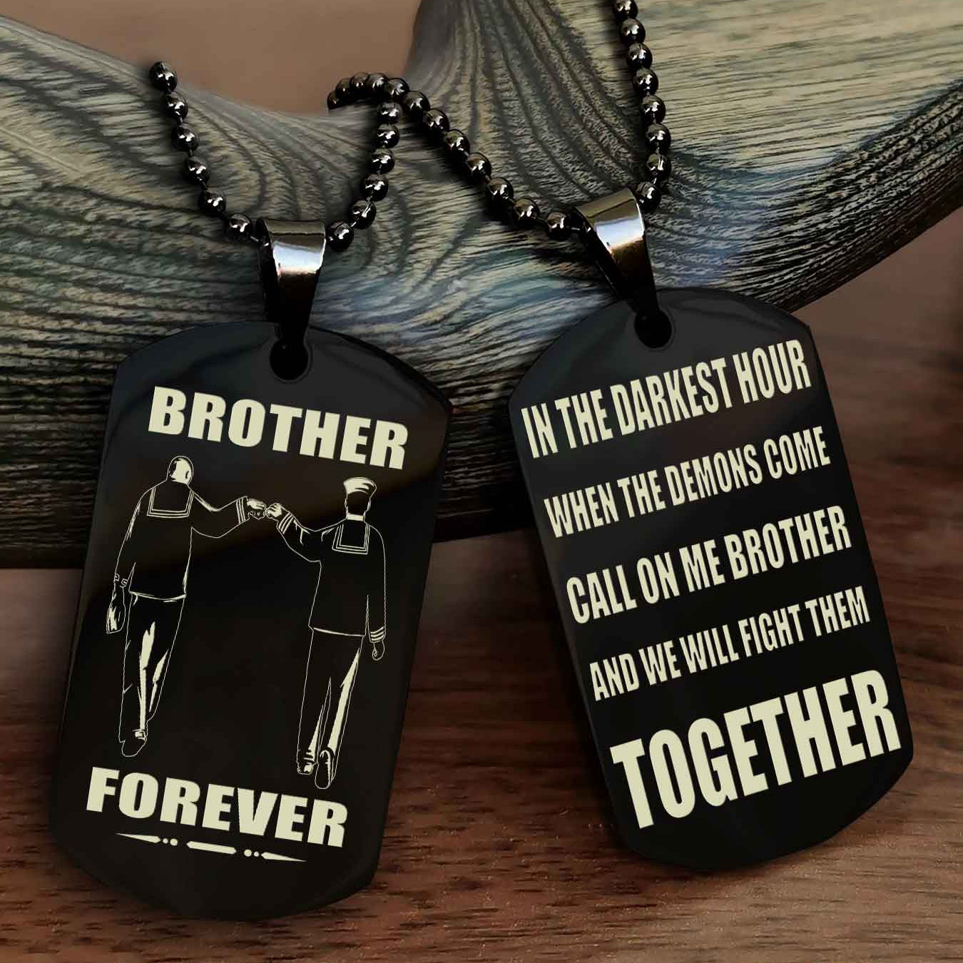 Soldier-Air force Personalized Double Sided Dog Tag For My Brother - Call On Me Brother And We Will Fight Them Together Gift For Your Friend