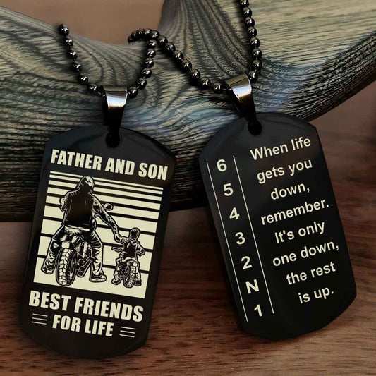 Dirtbike Double Side Dog tag to Son-When life gets you down, remember. It’s only one down, the rest is up