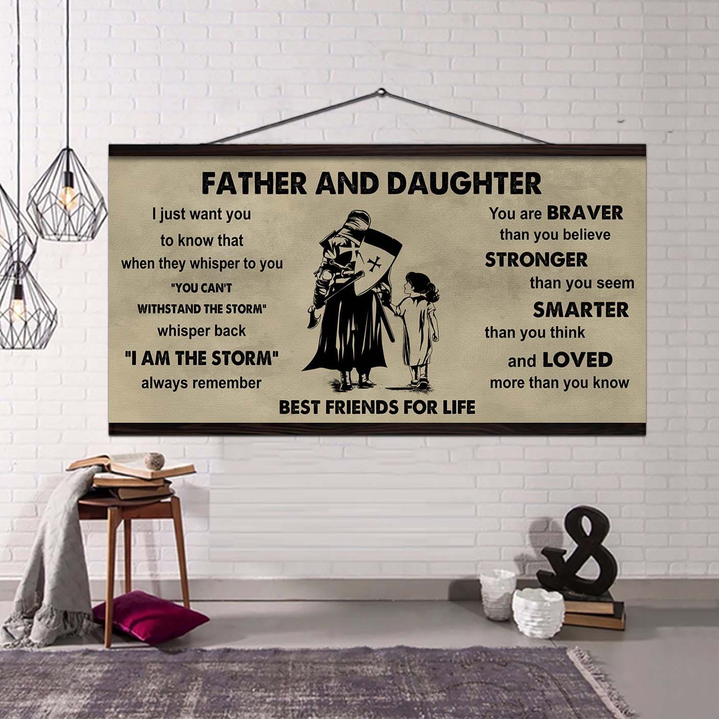 drb father and daughter best friends for life - i am the storm poster canvas gift for daughter from father