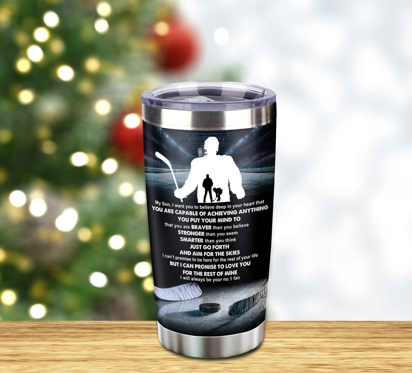 customizable tumbler to my son with inspriration quotes from dad and mom