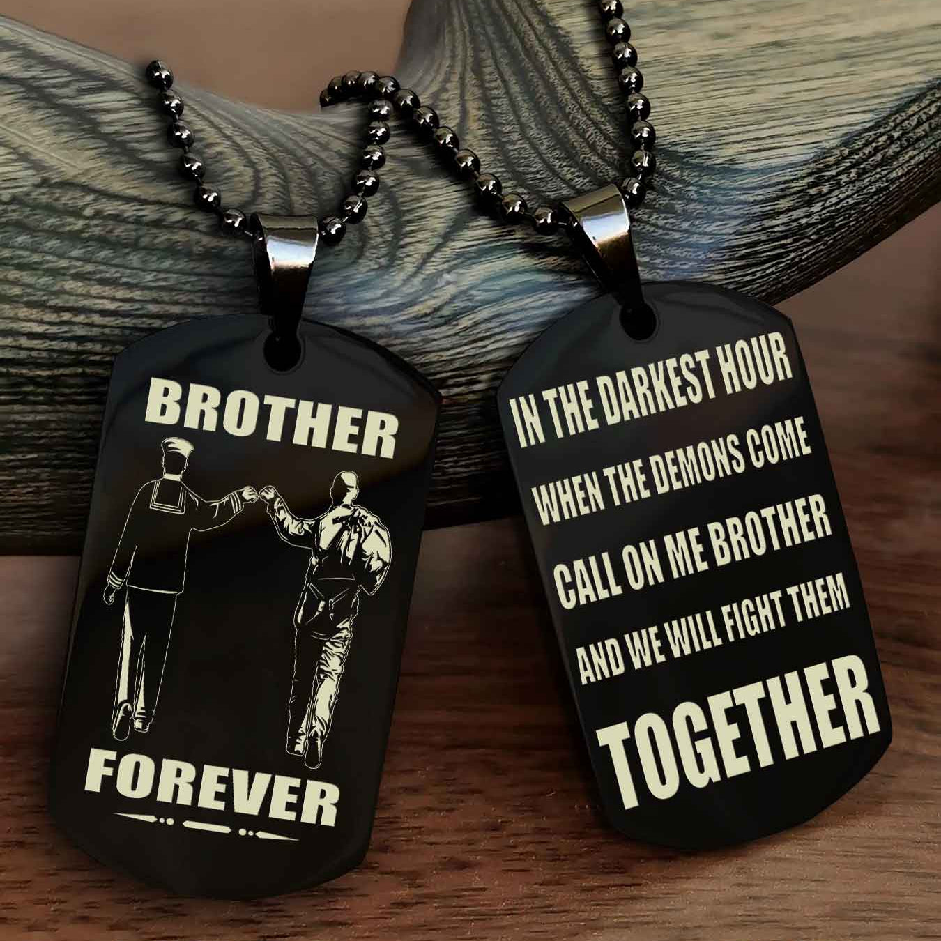 Soldier-Air force Personalized Double Sided Dog Tag For My Brother - Call On Me Brother And We Will Fight Them Together Gift For Your Friend