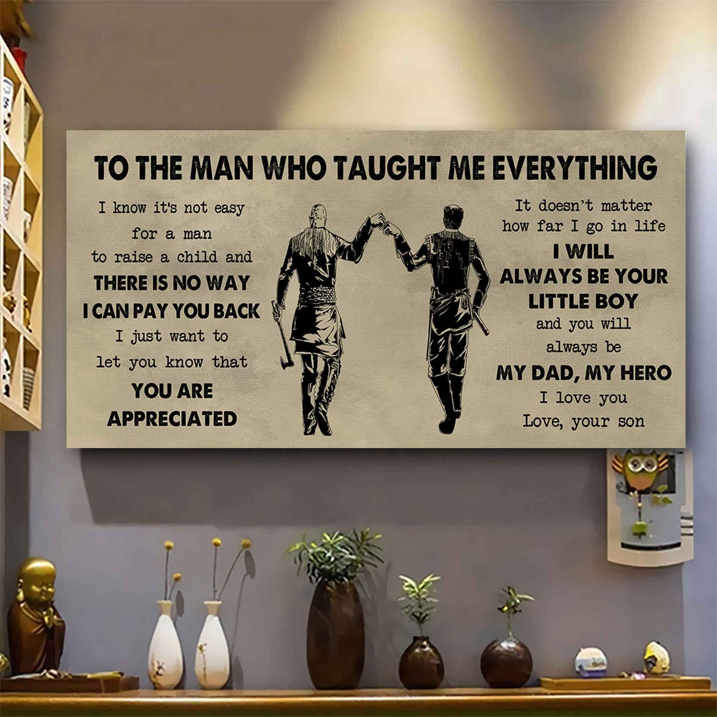 Family Poster Horizontal Canvas To My Dad I Know It's Not Easy To Raise A Child I Will Always Be Your Little Boy Gift From Son To Dad