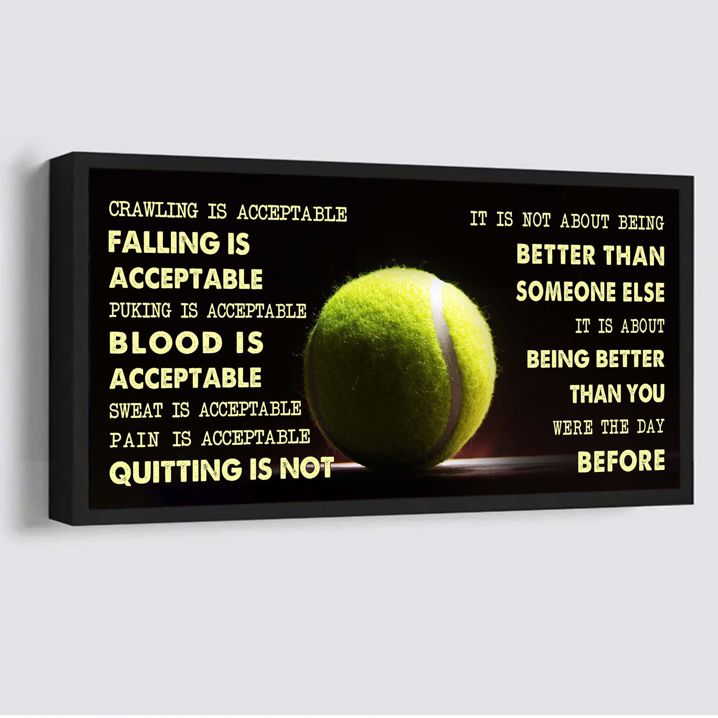 american football canvas quiting is not- it is not about being better than someone else