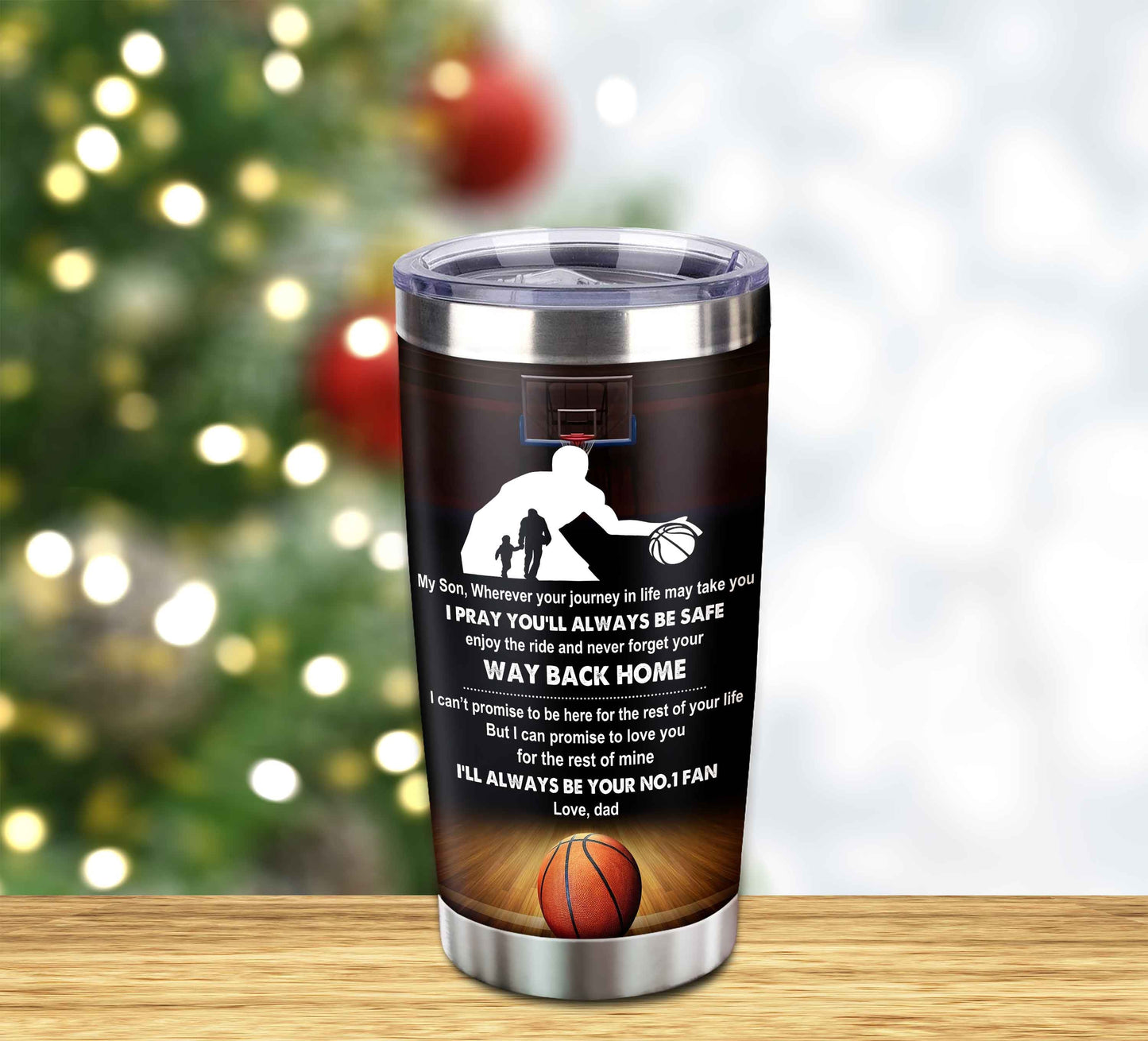 customizable tumbler to my son with inspriration quotes from dad and mom