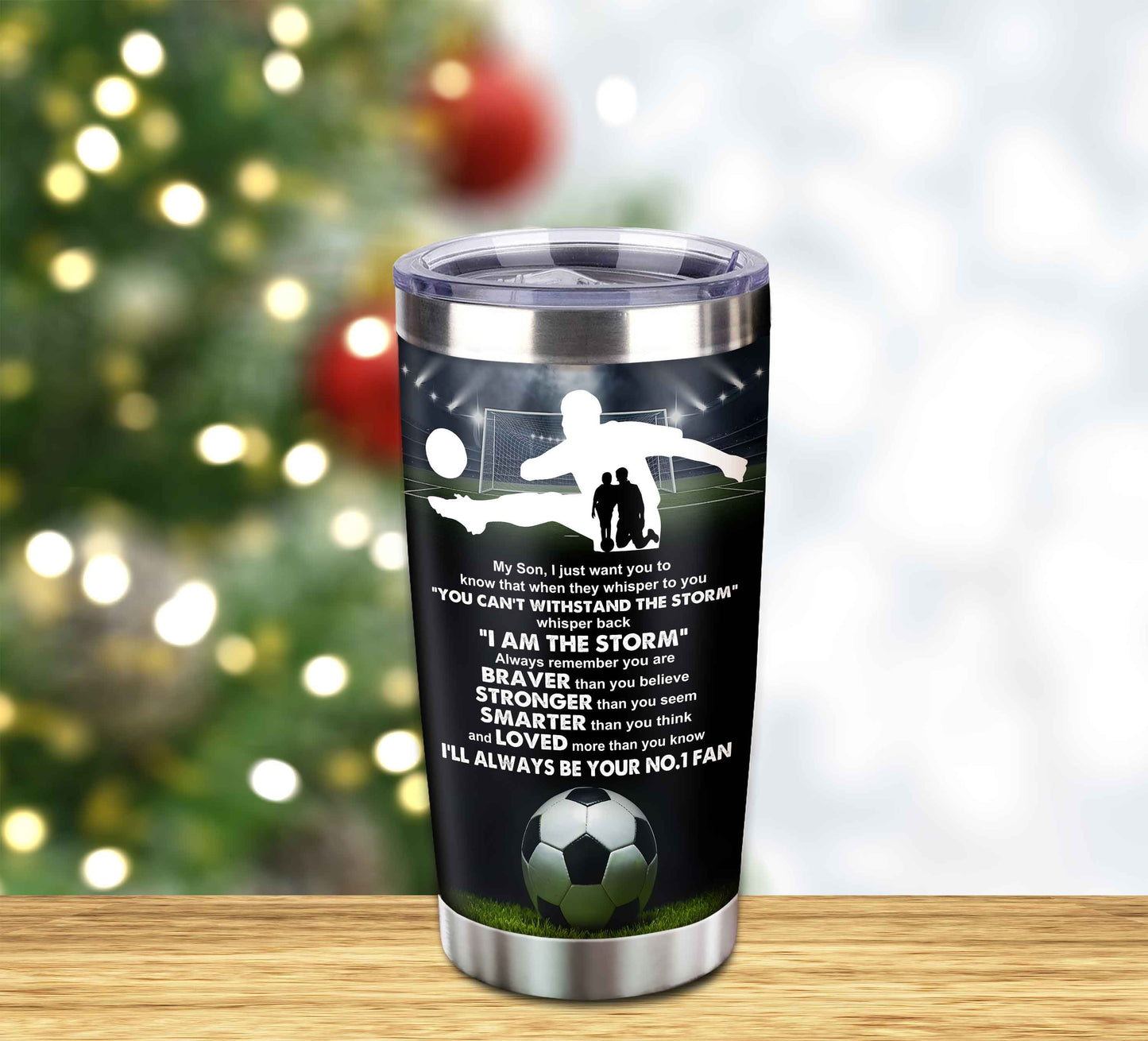 customizable tumbler to my son with inspriration quotes from dad and mom