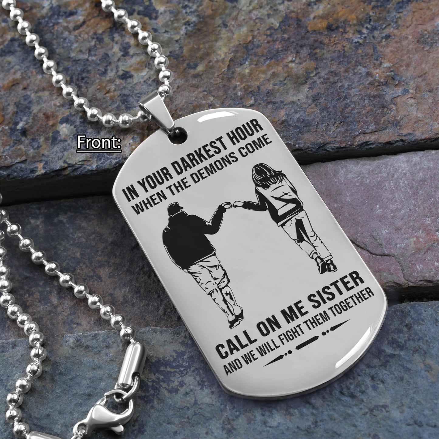 personalized one sided dog tag call on me brother and we will fight them together gift for your brother your cousins