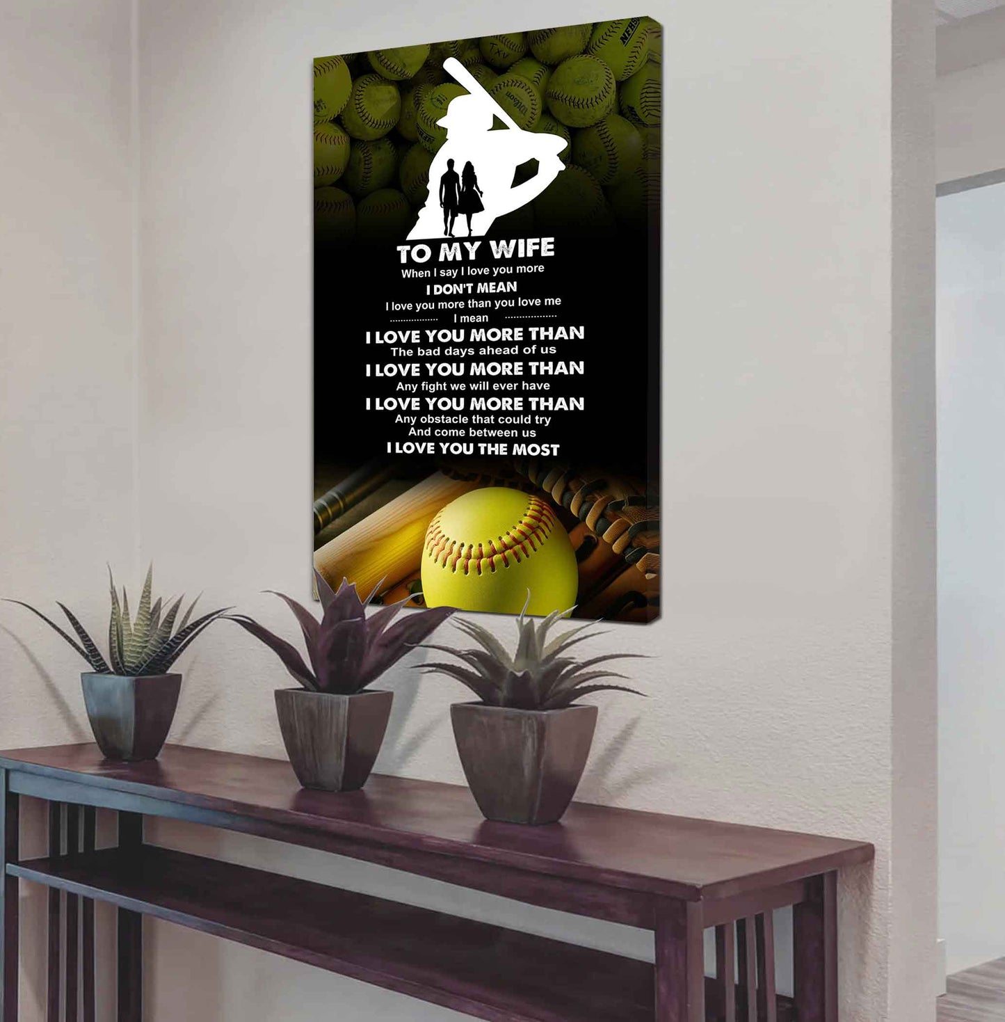 sport poster canvas to my wife when i say i love you more - i love you the most gift for your wife