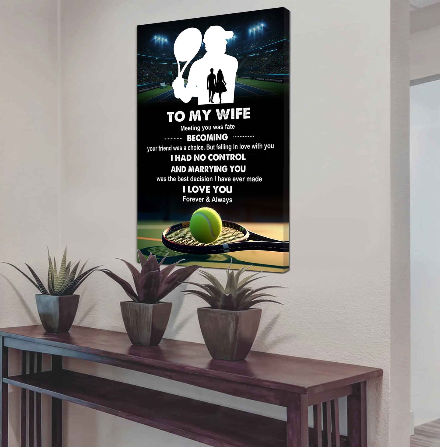 sport poster canvas to my wife meeting you was fate becoming your friend gift for your wife