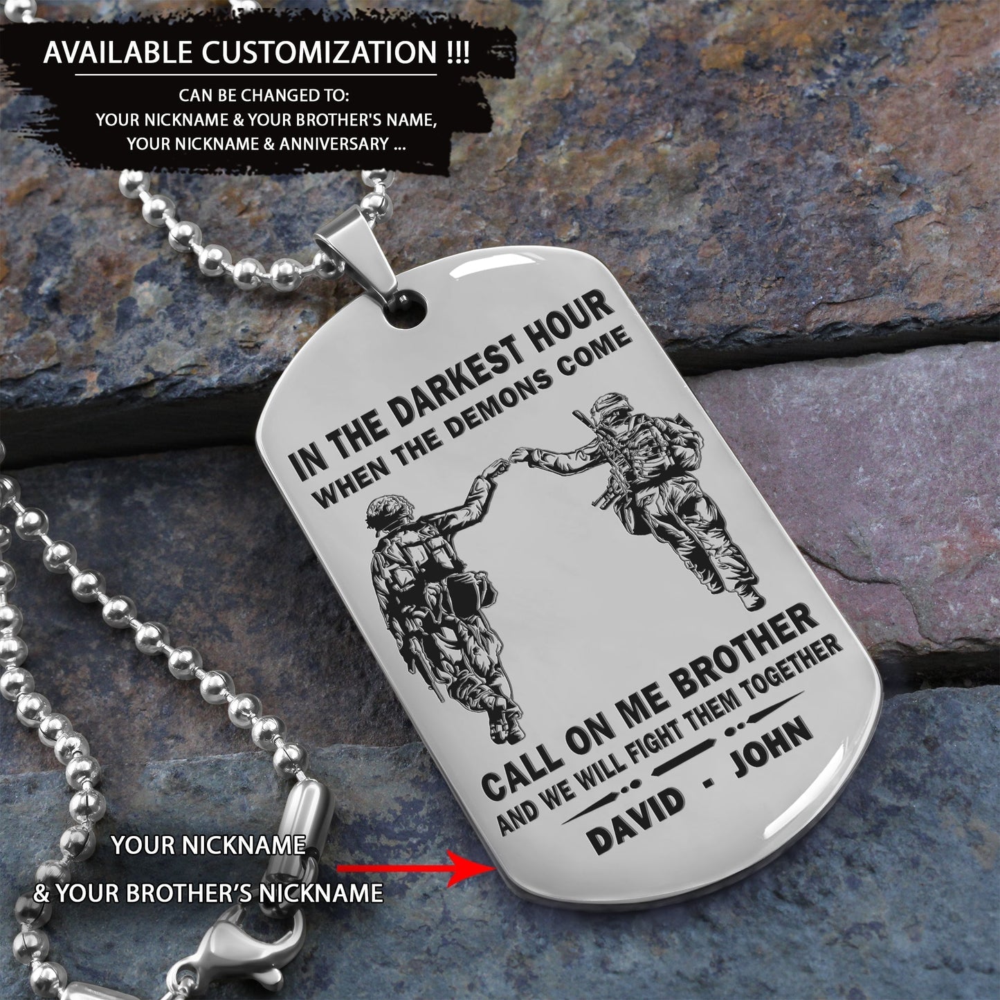 personalized one sided dog tag call on me brother and we will fight them together gift for your brother your cousins
