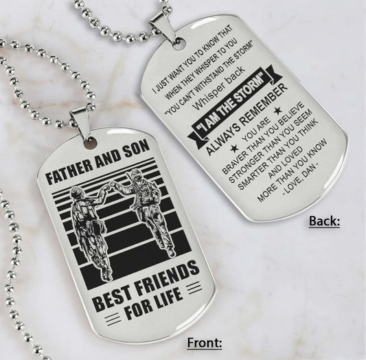 Soldier Silver Version Be strong-Personalized Double Sided Dog Tag Father And Son Best Friends For Life - Message on the back side