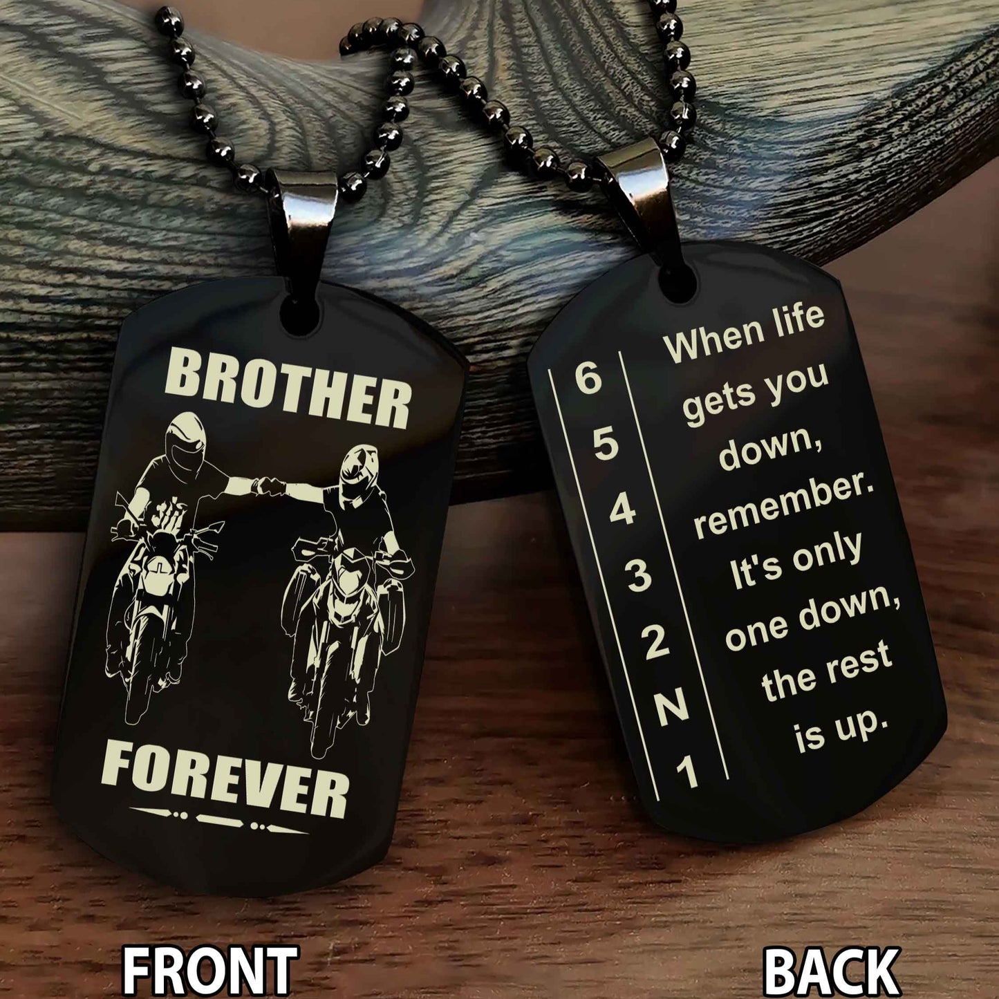 Sportbike Dog tag-When life gets you down, remember. It’s only one down, the rest is up