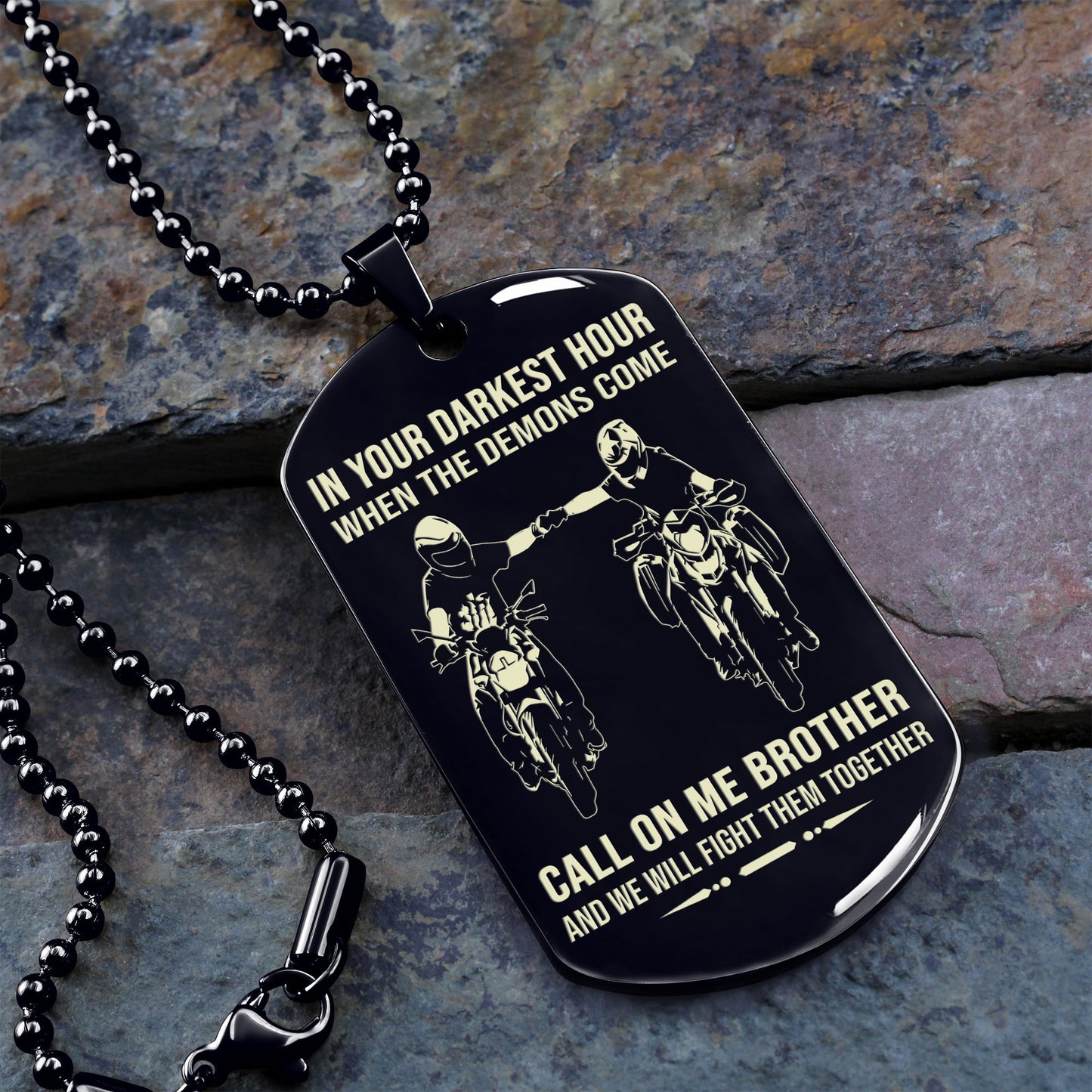 personalized one sided dog tag call on me brother and we will fight them together gift for your brother your cousins