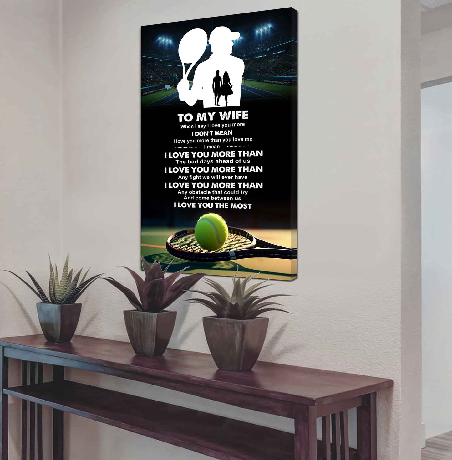 sport poster canvas to my wife when i say i love you more - i love you the most gift for your wife