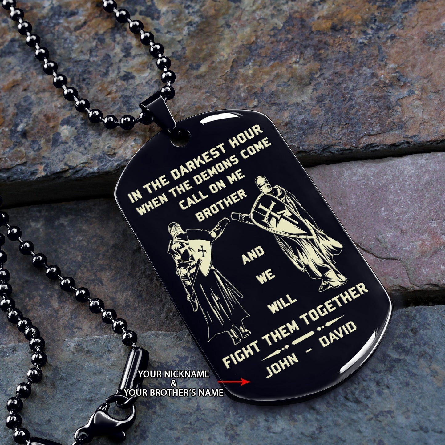 viking customizable engraved brother dog tag gift from brother, in the darkest hour, when the demons come call on me brother and we will fight them together