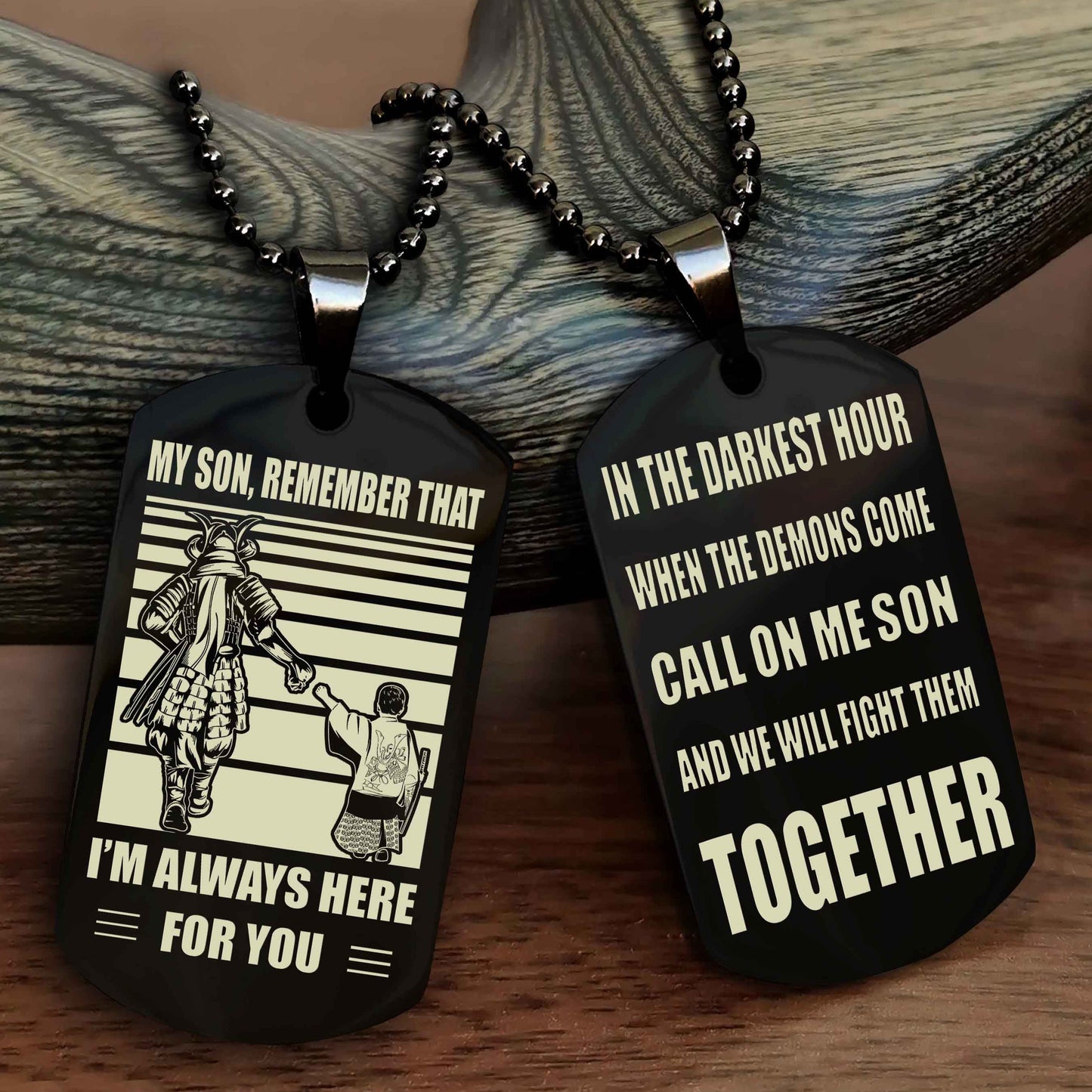 DRB Personalized Double Sided Dog Tag My Son Remember That I Will Always Here Call On Me Son And We Will Fight Them Together